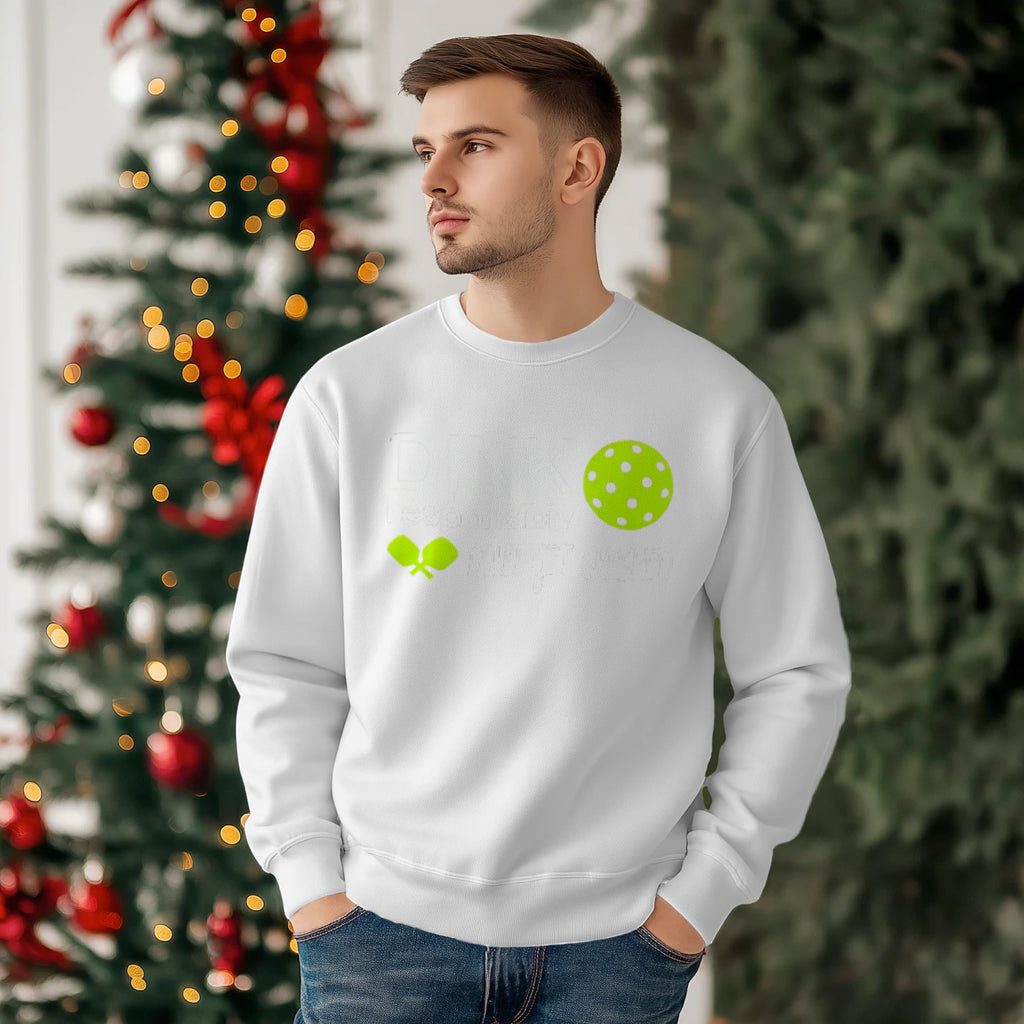 Dink Responsibly Pickleball Men’s Sweatshirt – Funny Gift