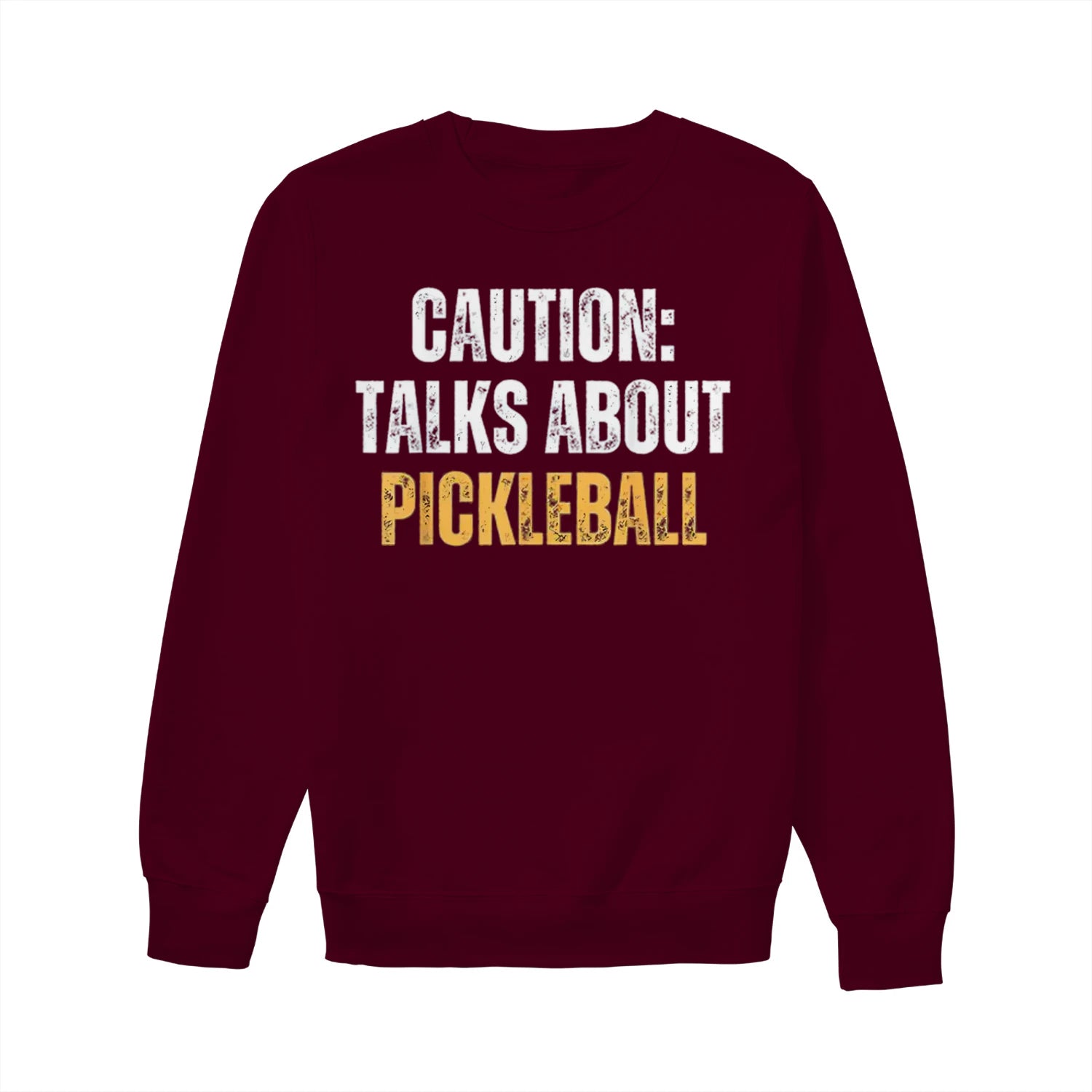 caution talks about pickleball Women’s Sweatshirt – Funny Gift
