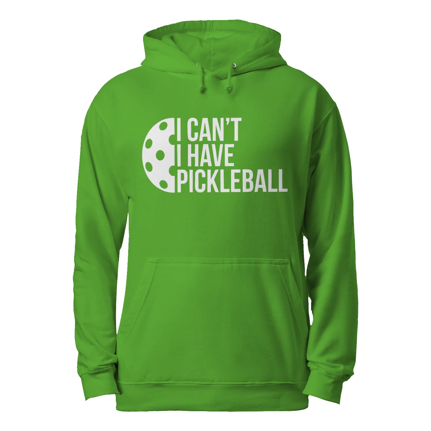 I Can’t, I Have Pickleball Men’s Hoodie – Funny Gift