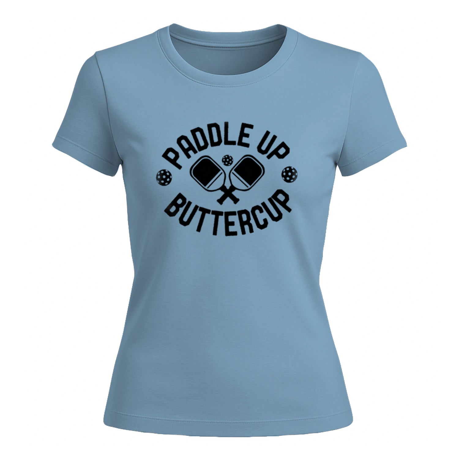 Paddle Up Buttercup for Pickleball Women’s T-Shirt – Funny Gift