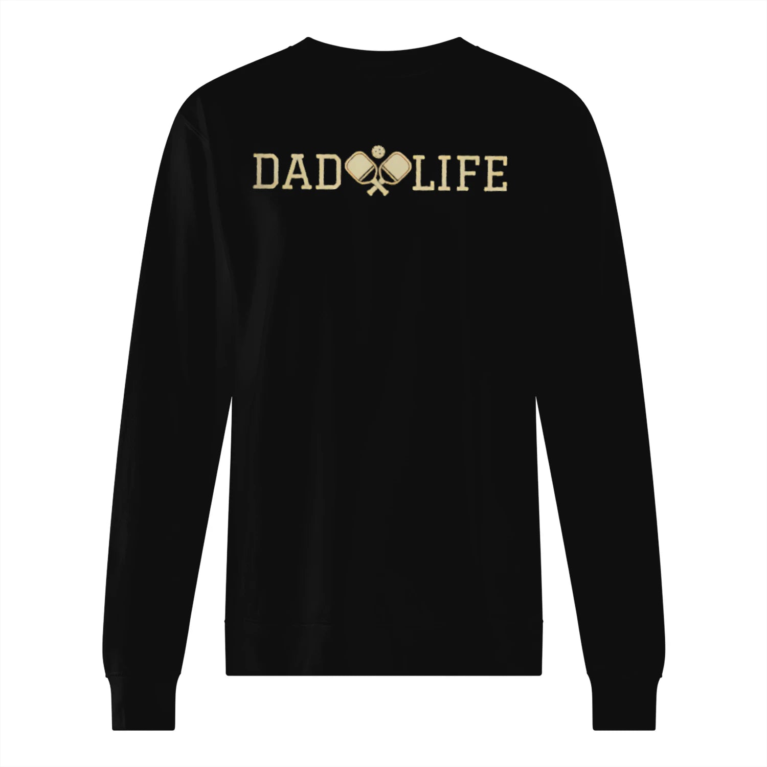 Dad Life Pickleball Men’s Sweatshirt – Funny Gift