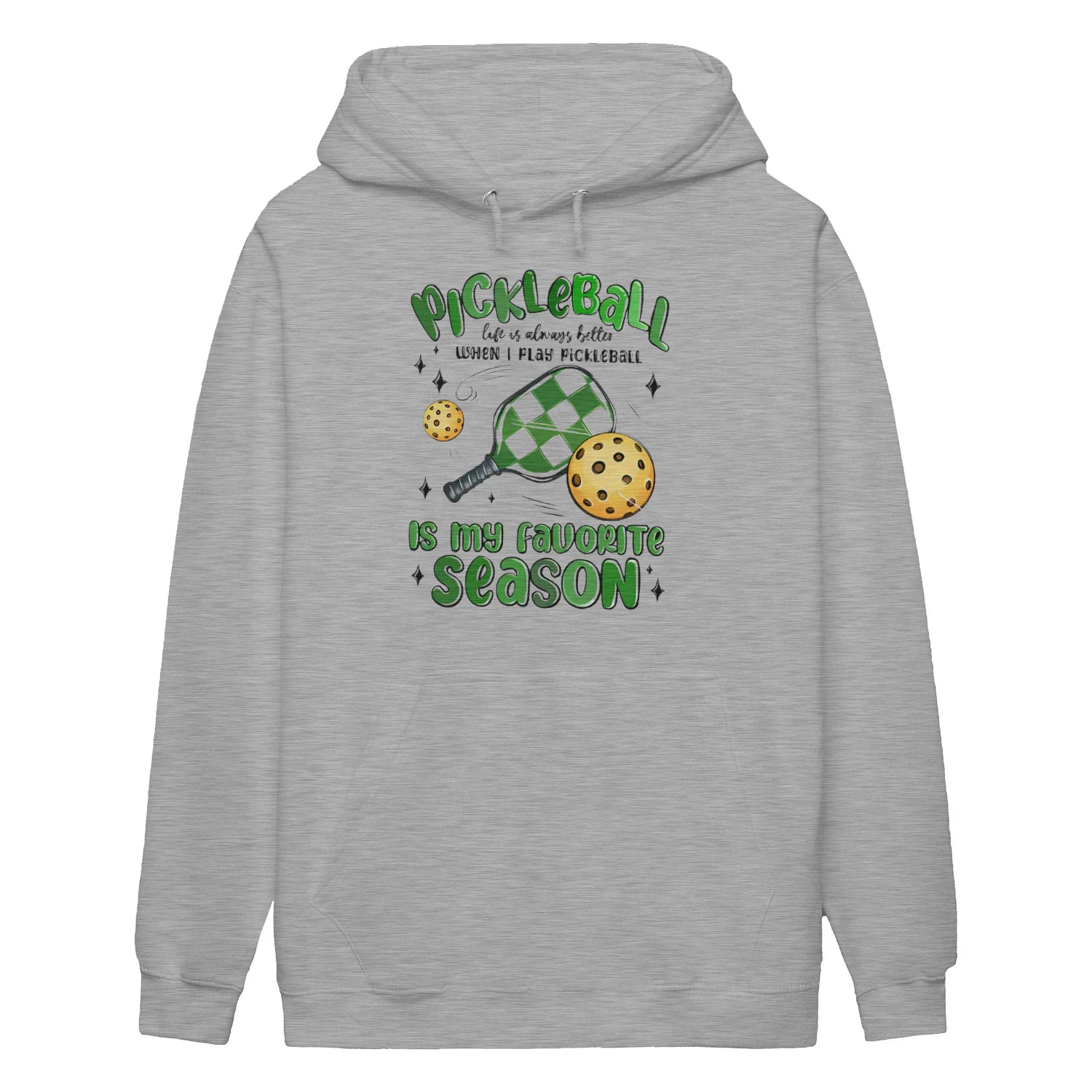 pickleball is my favorite season Women’s Hoodie – Funny Gift