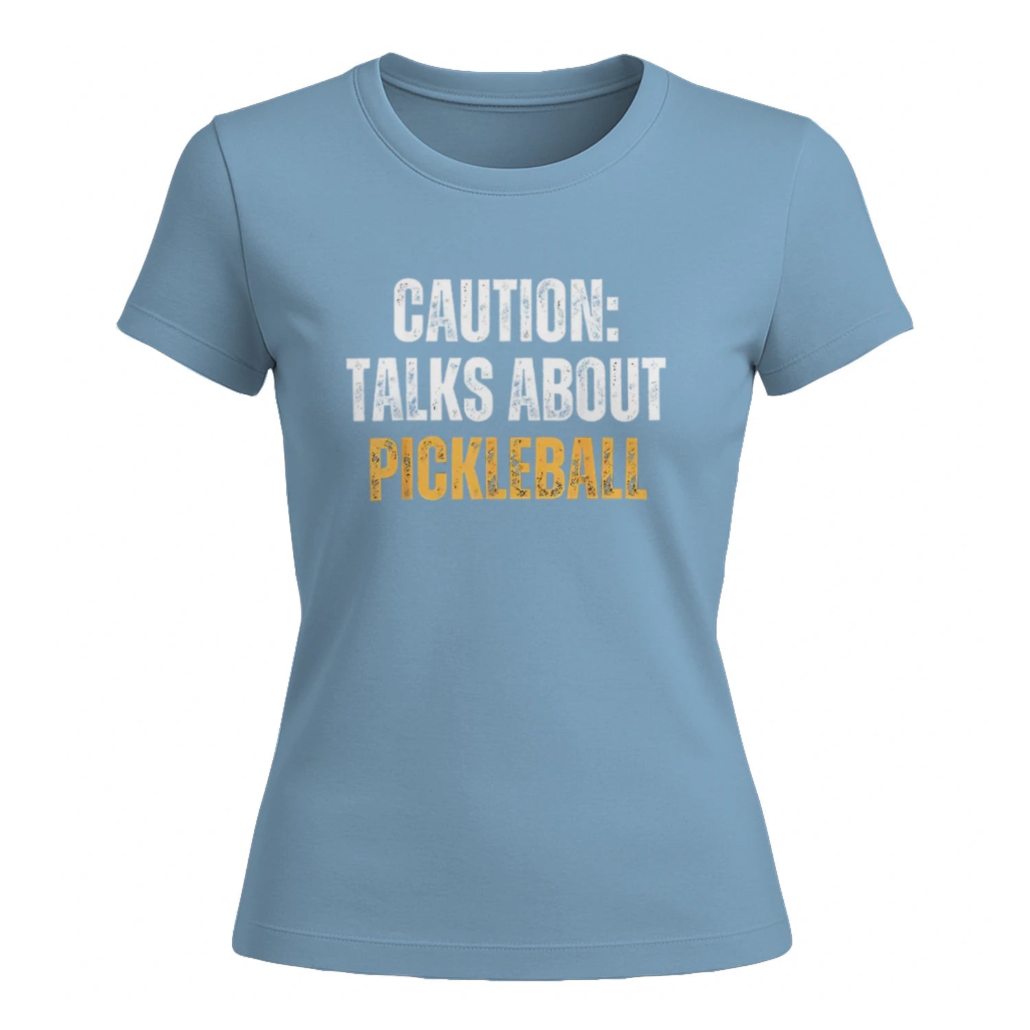 Caution: Talks About Pickleball for Women’s T-Shirt – Funny Gift