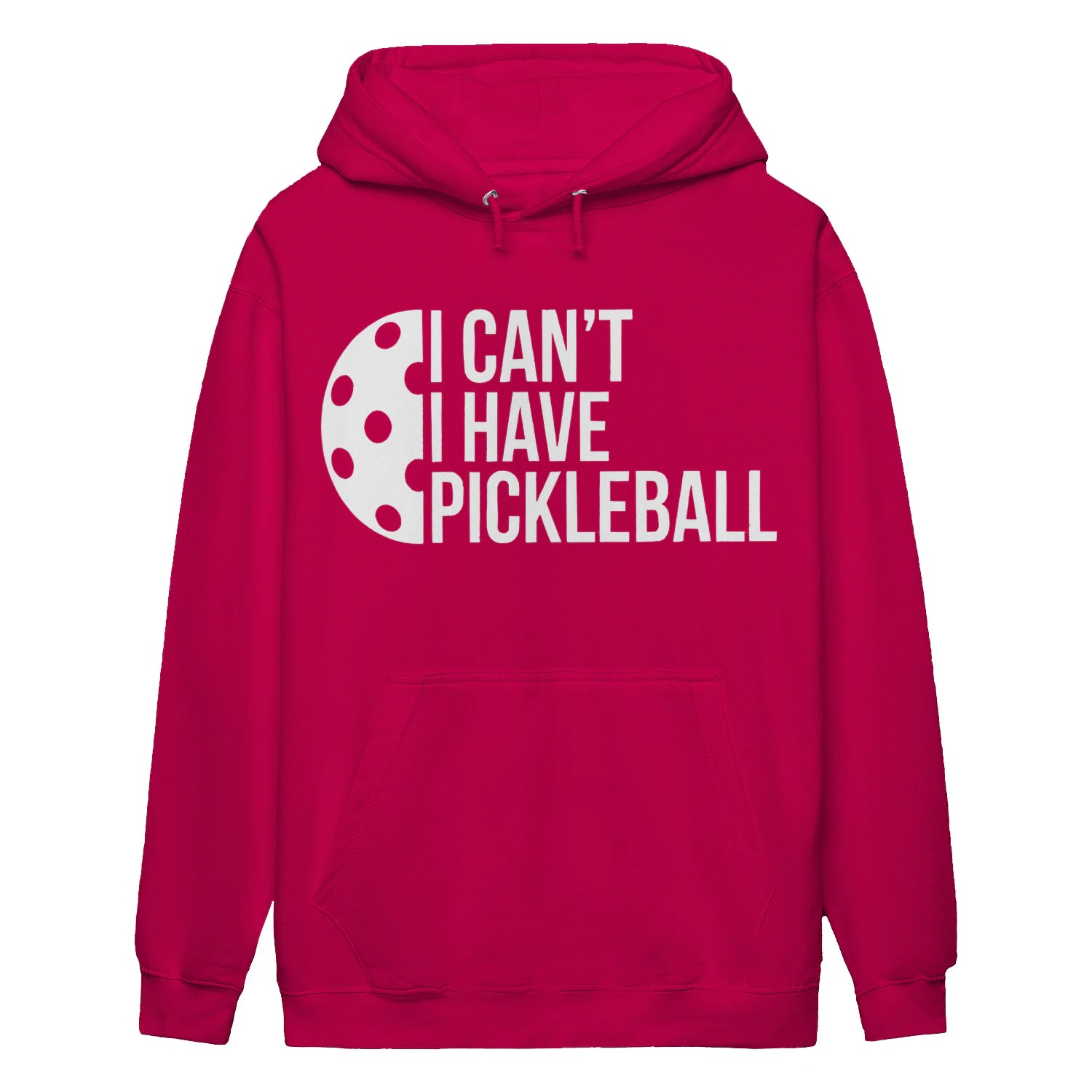 i can t i have pickleball Women’s Hoodie – Funny Gift