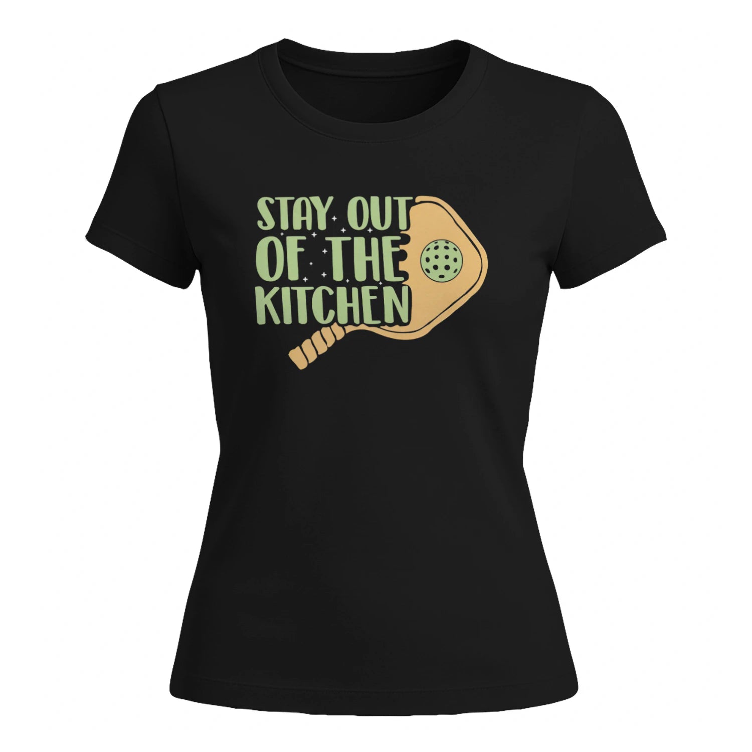 Stay Out of the Kitchen for Pickleball Women’s T-Shirt – Funny Gift