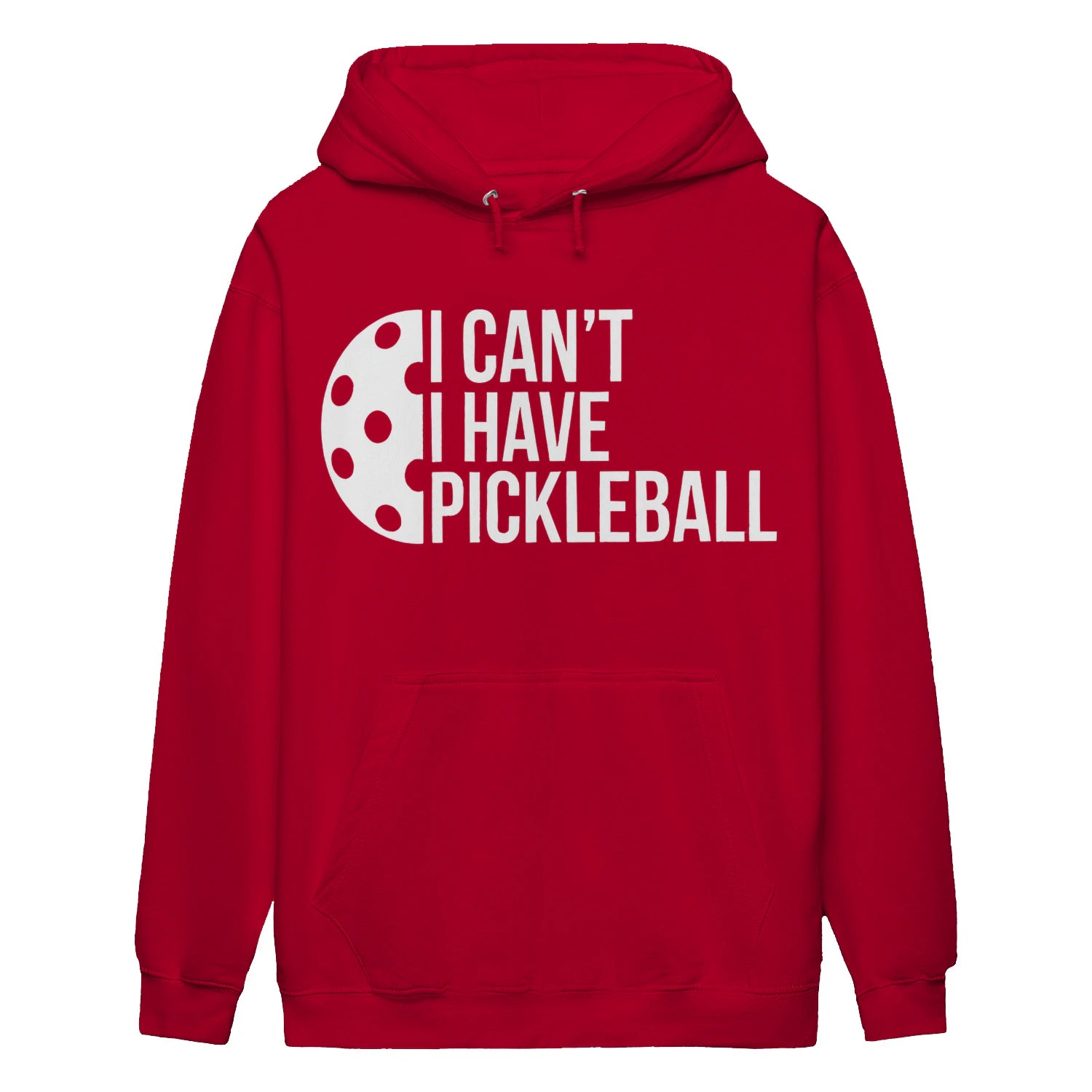 i can t i have pickleball Women’s Hoodie – Funny Gift