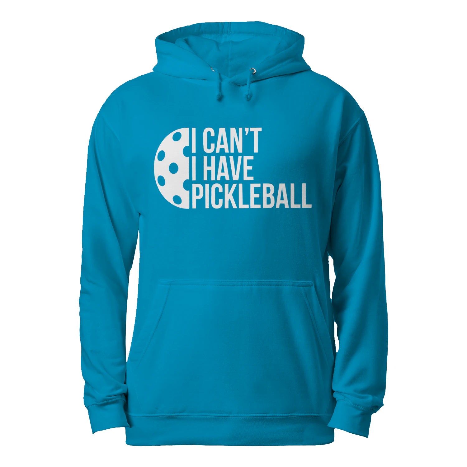 I Can’t, I Have Pickleball Men’s Hoodie – Funny Gift