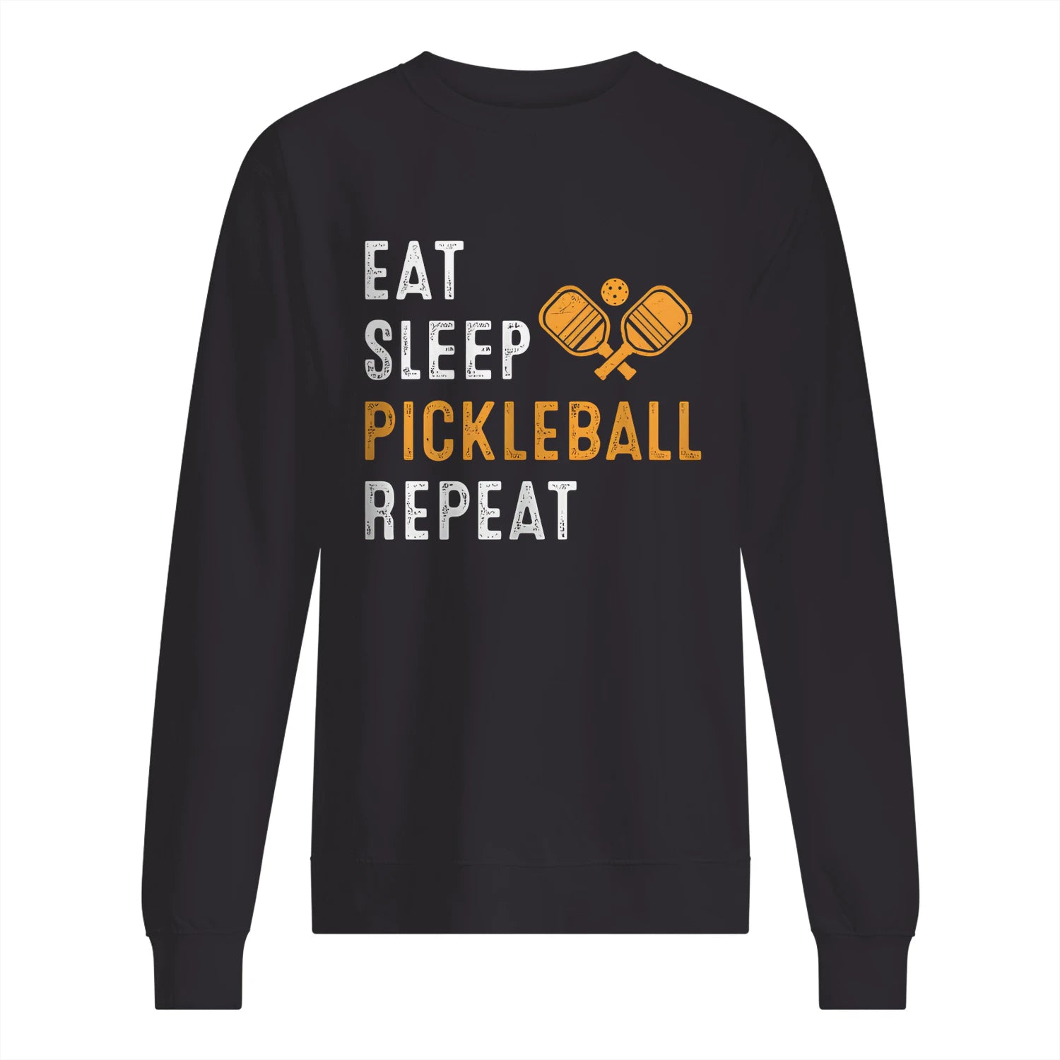 Eat Sleep Pickleball Repeat Men’s Sweatshirt – Funny Gift