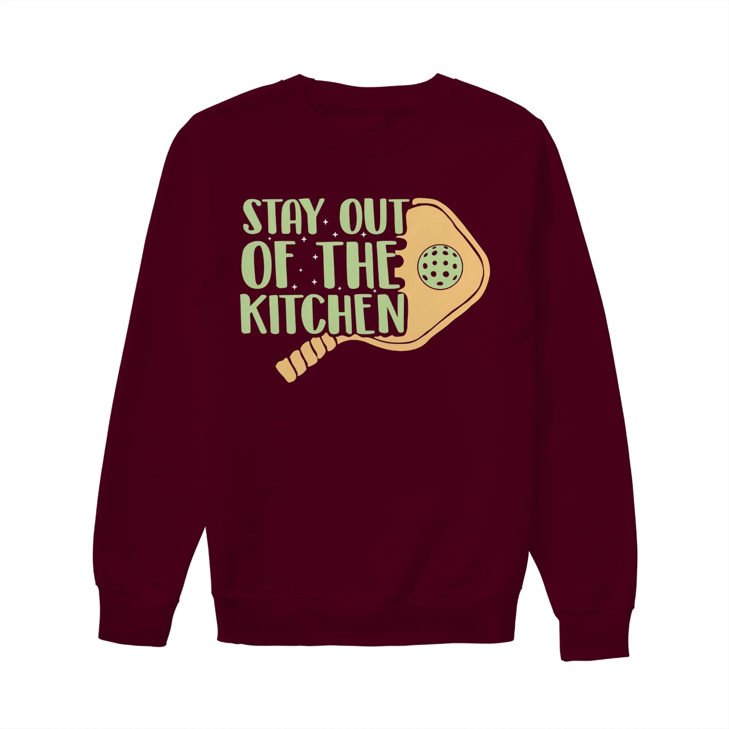 stay out of the kitchen Pickleball Women’s Sweatshirt – Funny Gift