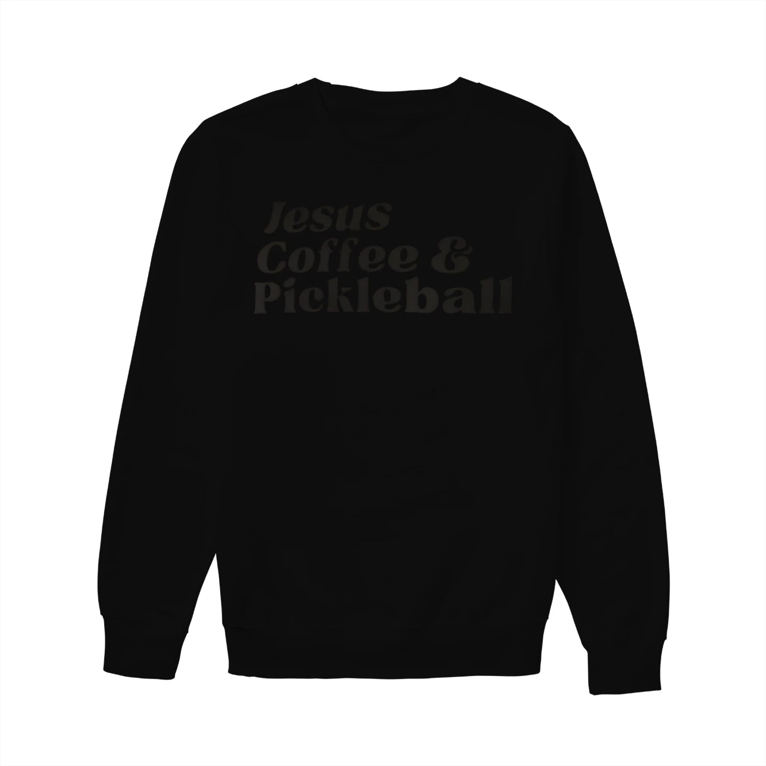 jesus coffee pickleball Women’s Sweatshirt – Funny Gift