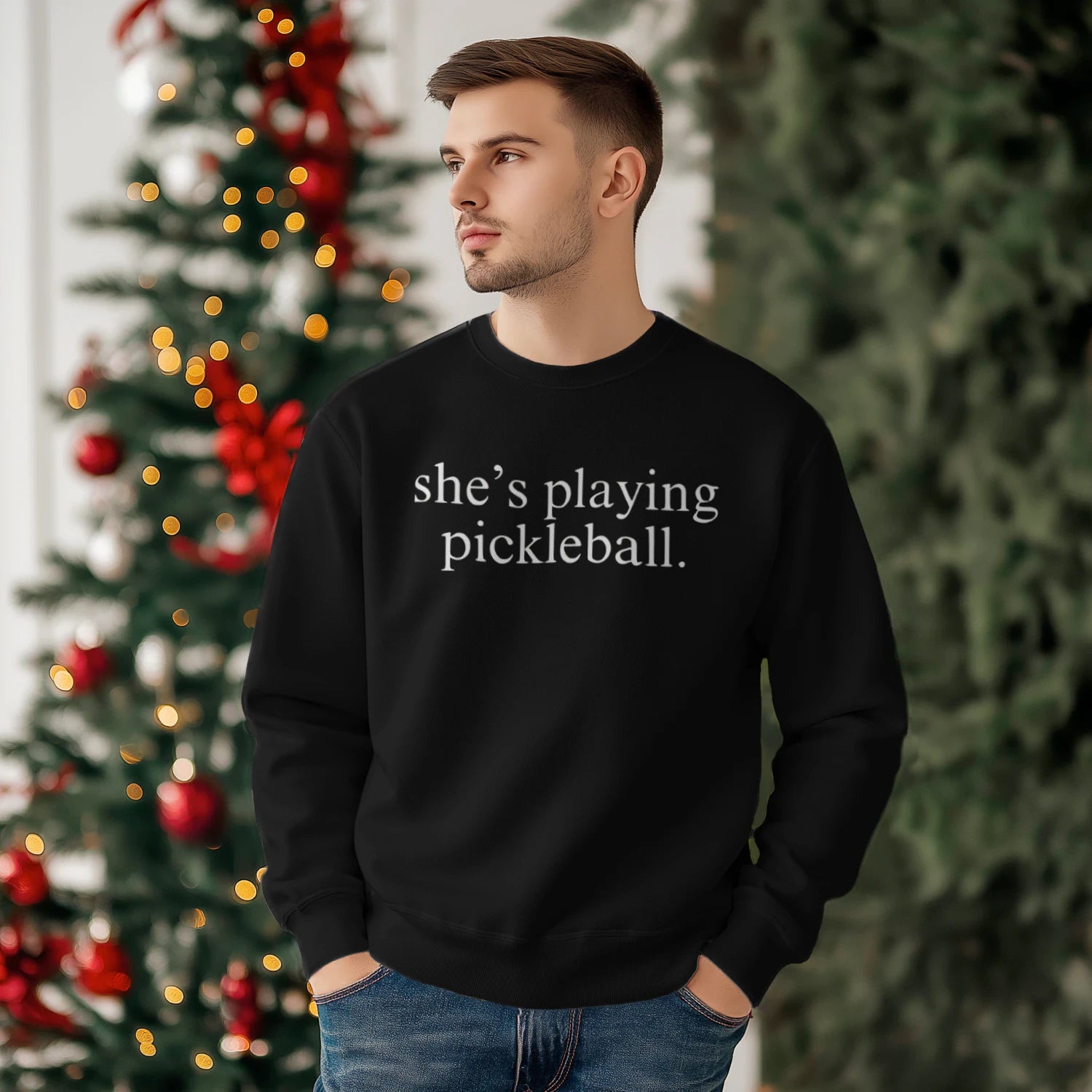 She’s Playing Pickleball Men’s Sweatshirt – Funny Gift