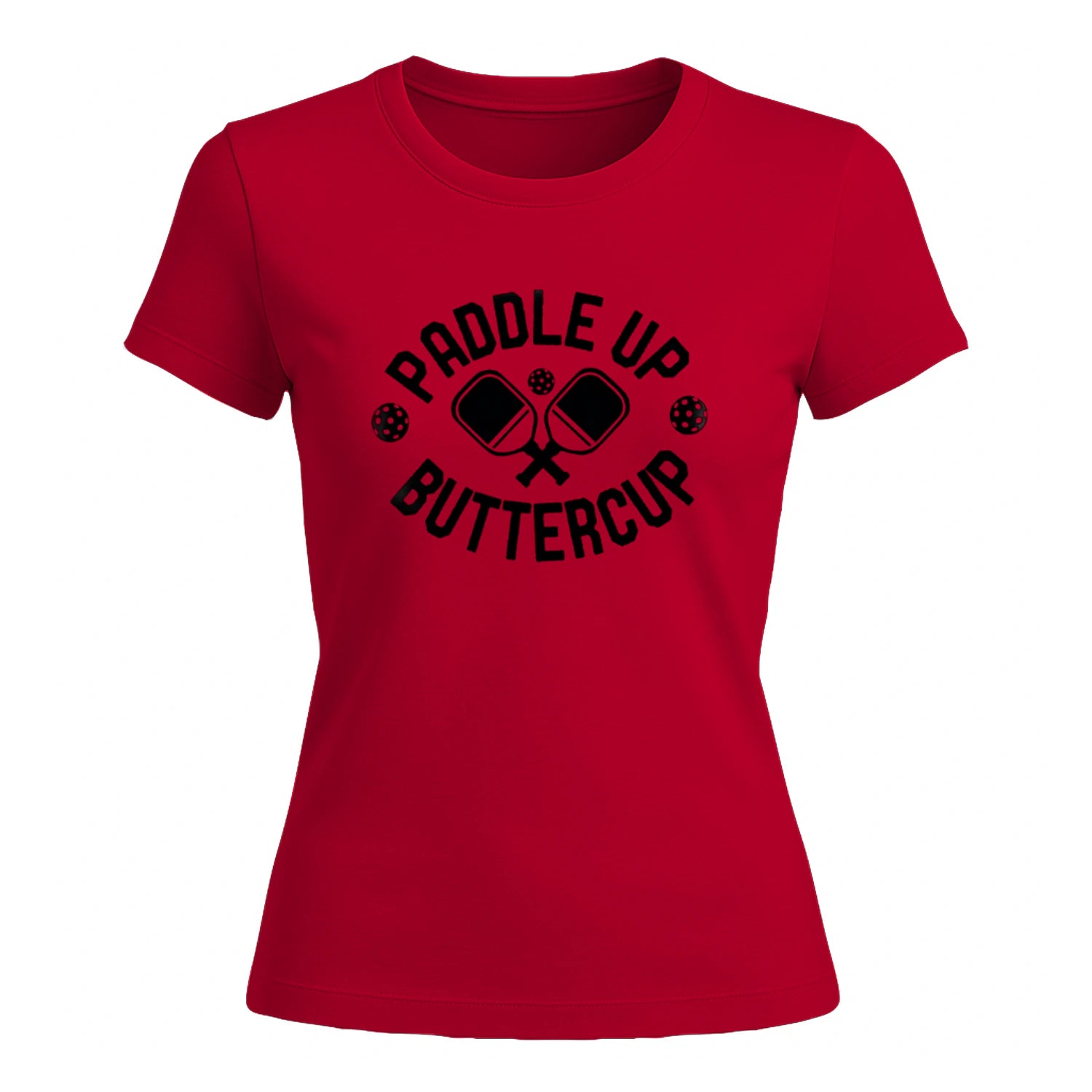 Paddle Up Buttercup for Pickleball Women’s T-Shirt – Funny Gift