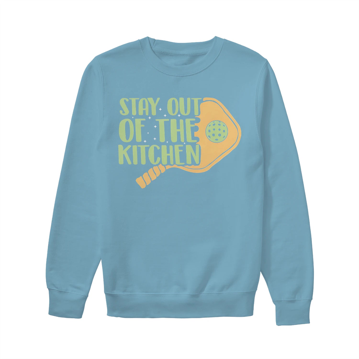 stay out of the kitchen Pickleball Women’s Sweatshirt – Funny Gift