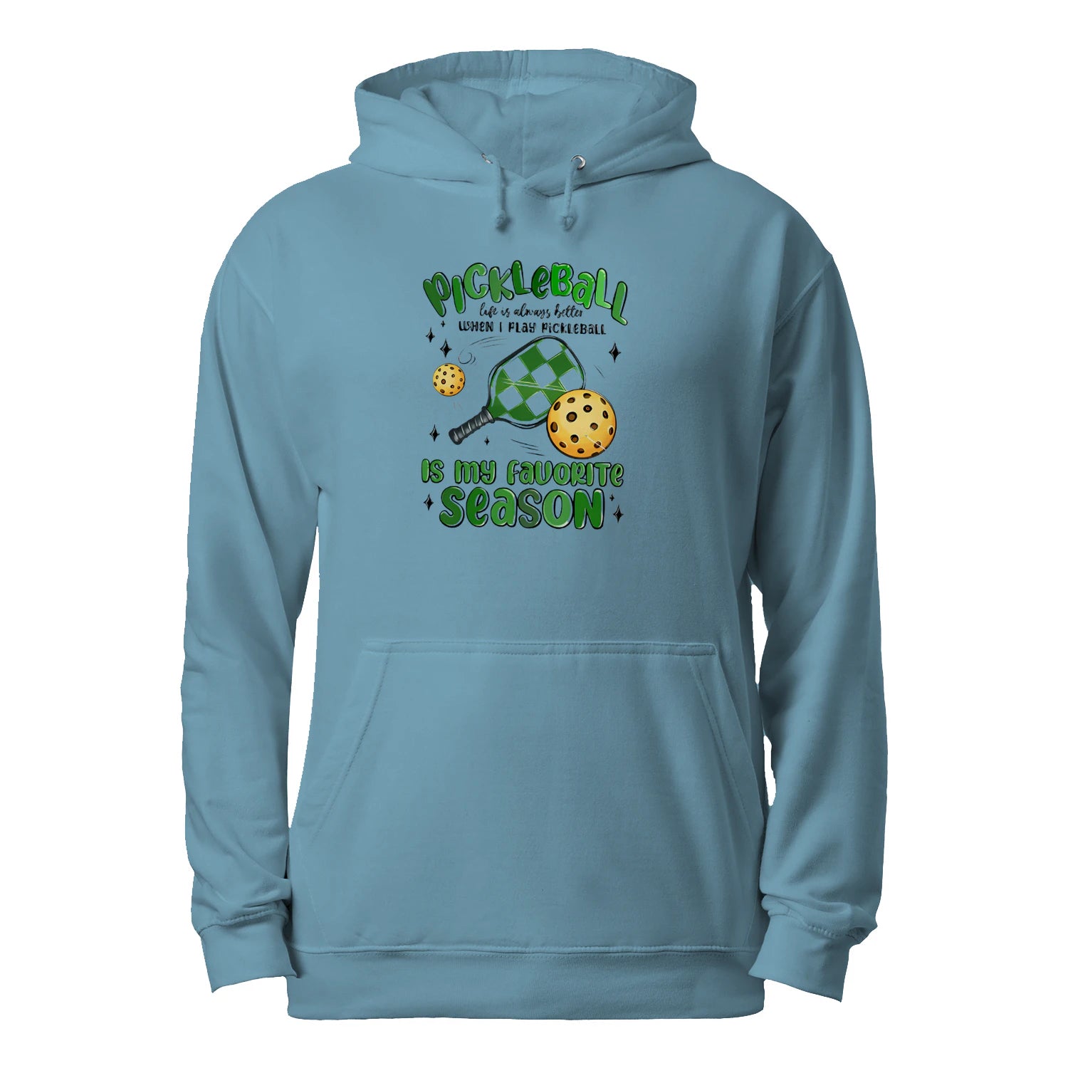 Pickleball Is My Favorite Season Men’s Hoodie – Funny Gift