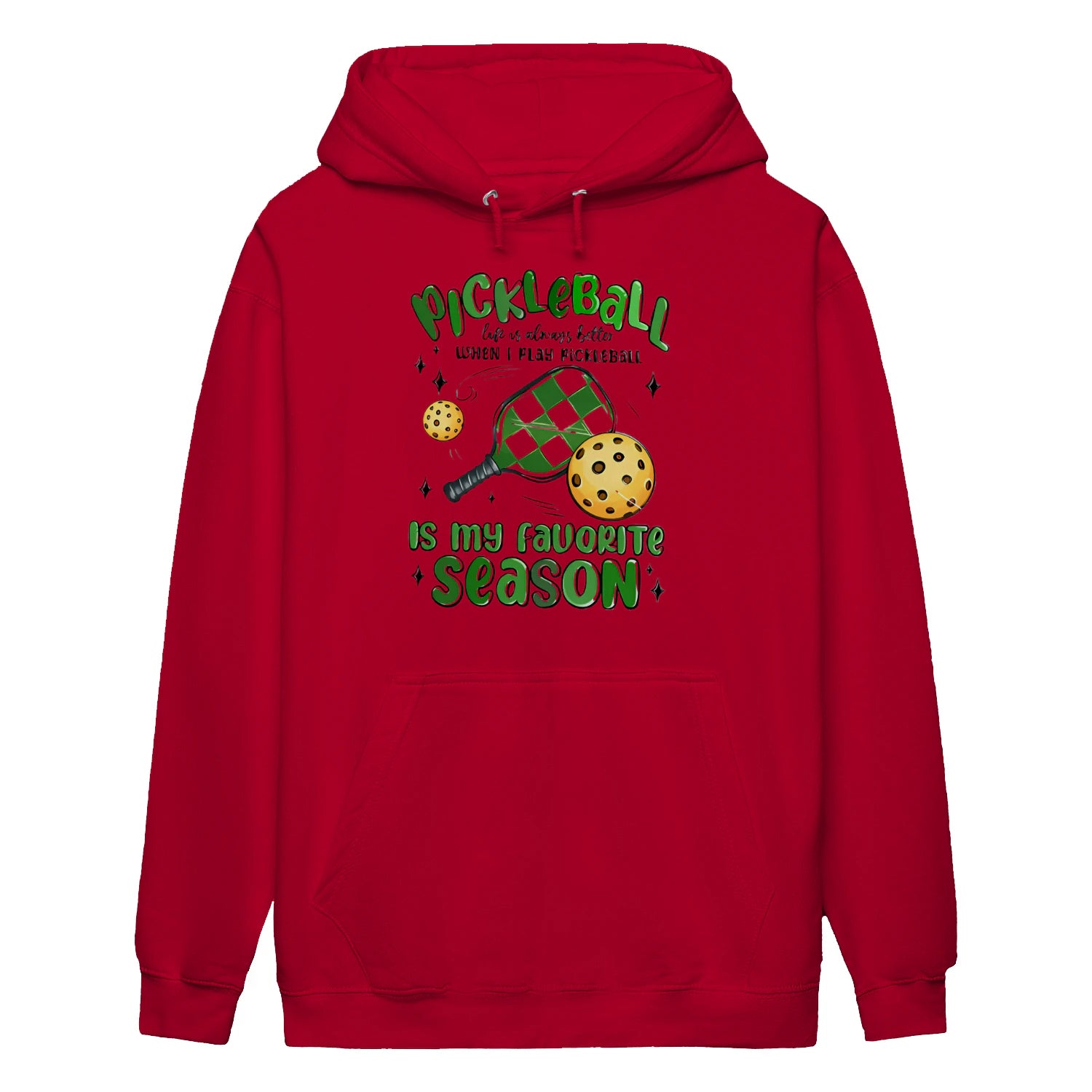 pickleball is my favorite season Women’s Hoodie – Funny Gift