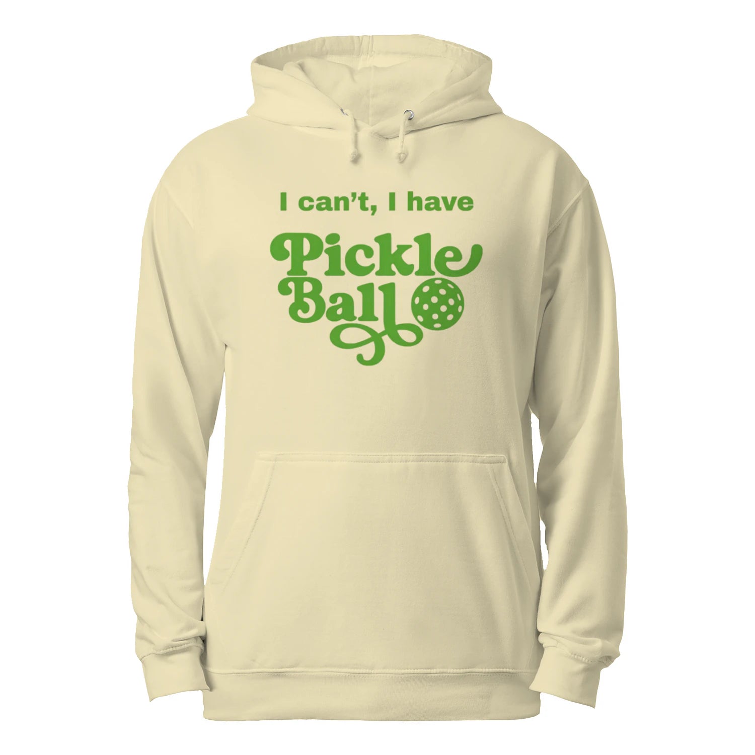 I Can’t, I Have Pickleball Men’s Hoodie – Funny Gift