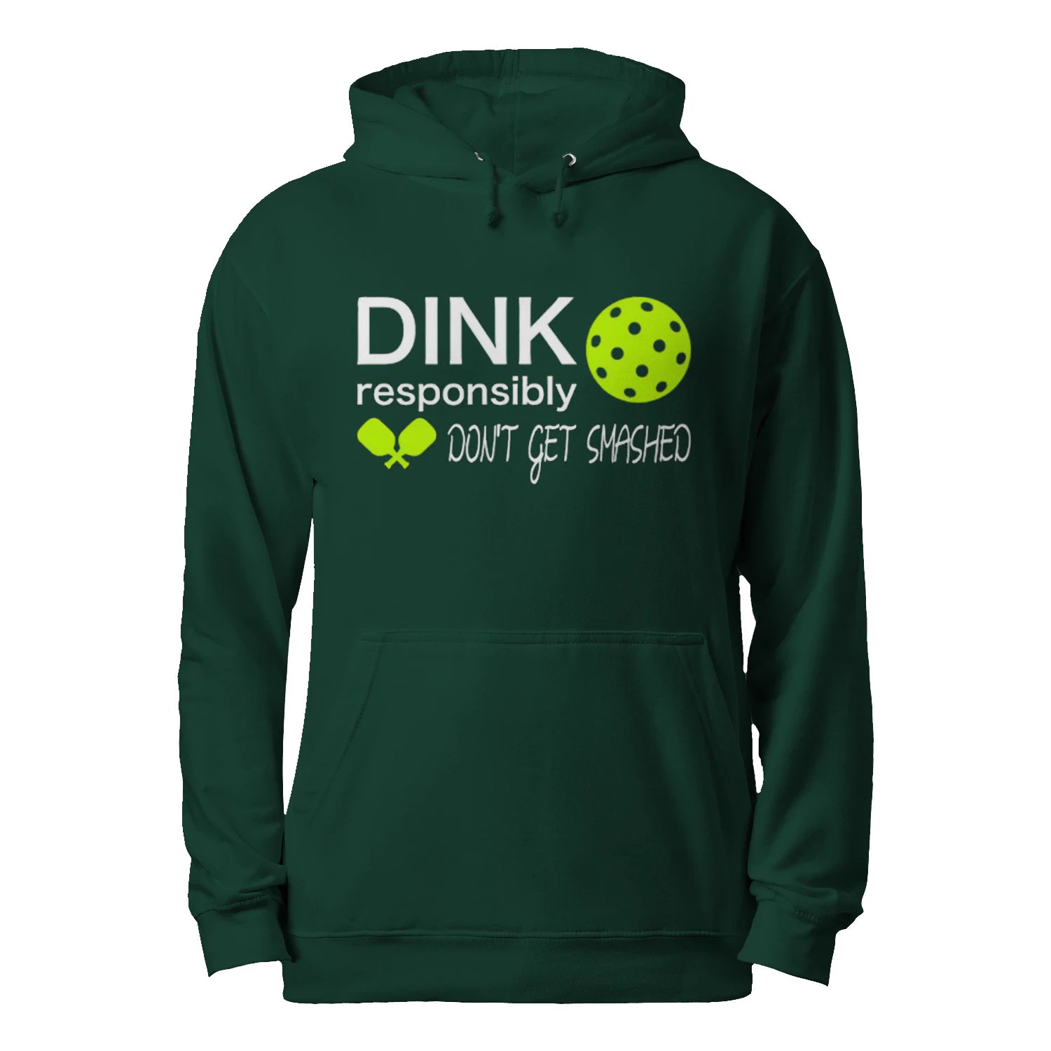Dink Responsibly Pickleball Men’s Hoodie – Funny Gift