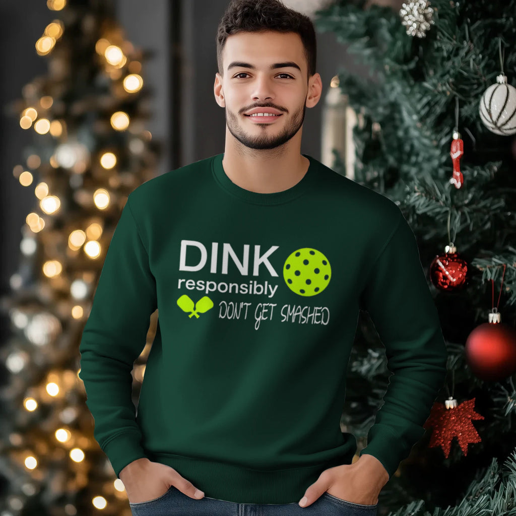 Dink Responsibly Pickleball Men’s Sweatshirt – Funny Gift