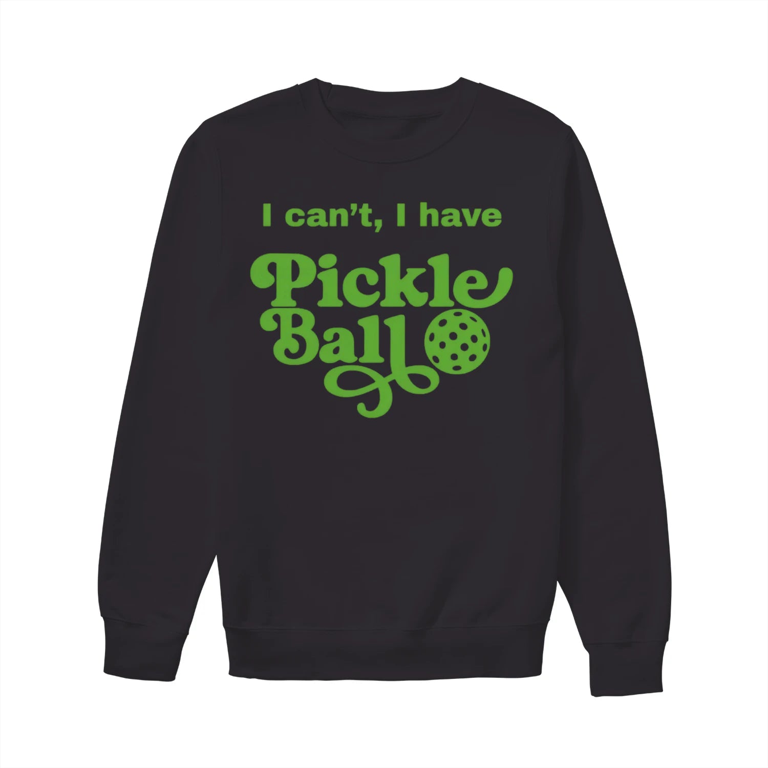 Pickleball Women’s Sweatshirt – Funny Gift