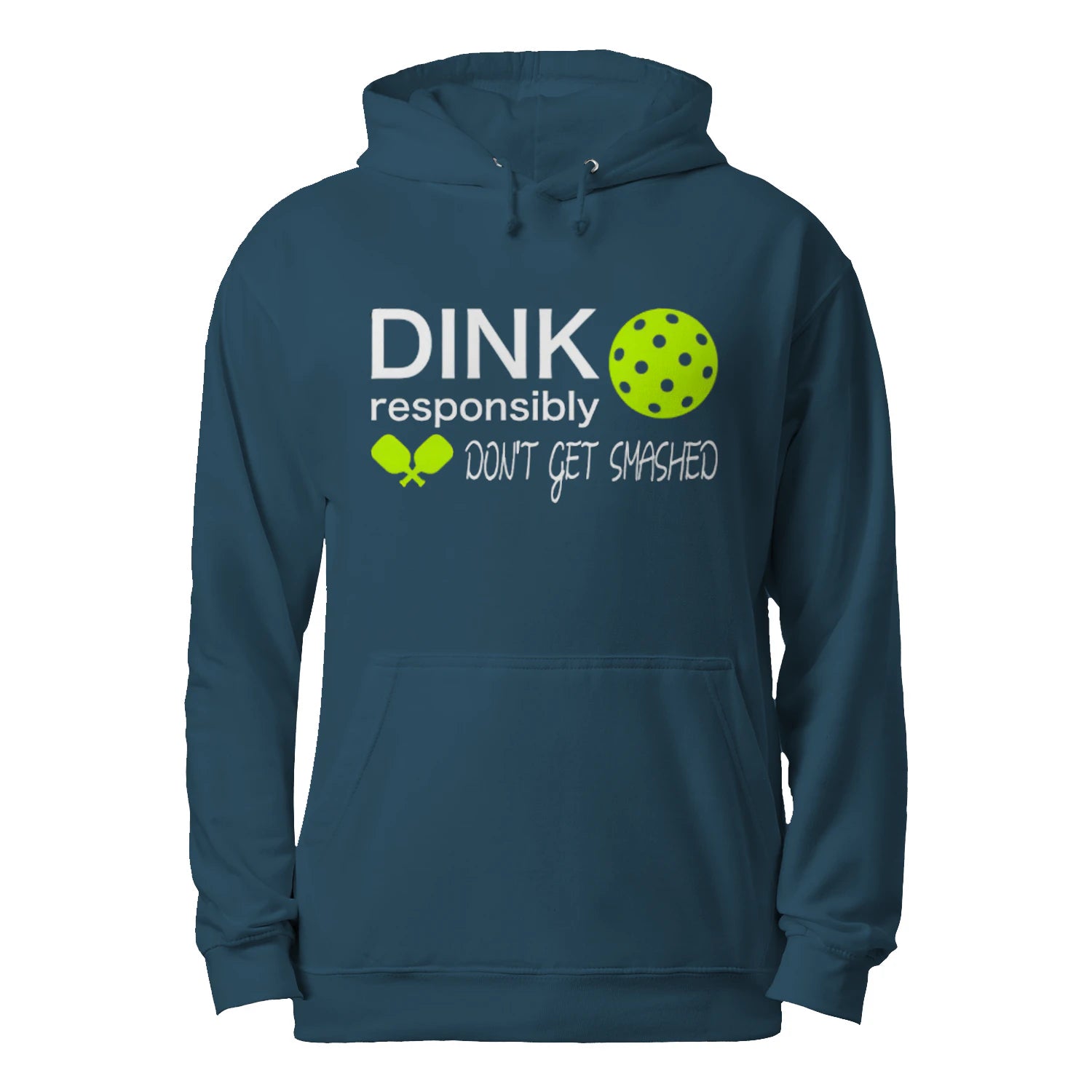 Dink Responsibly Pickleball Men’s Hoodie – Funny Gift