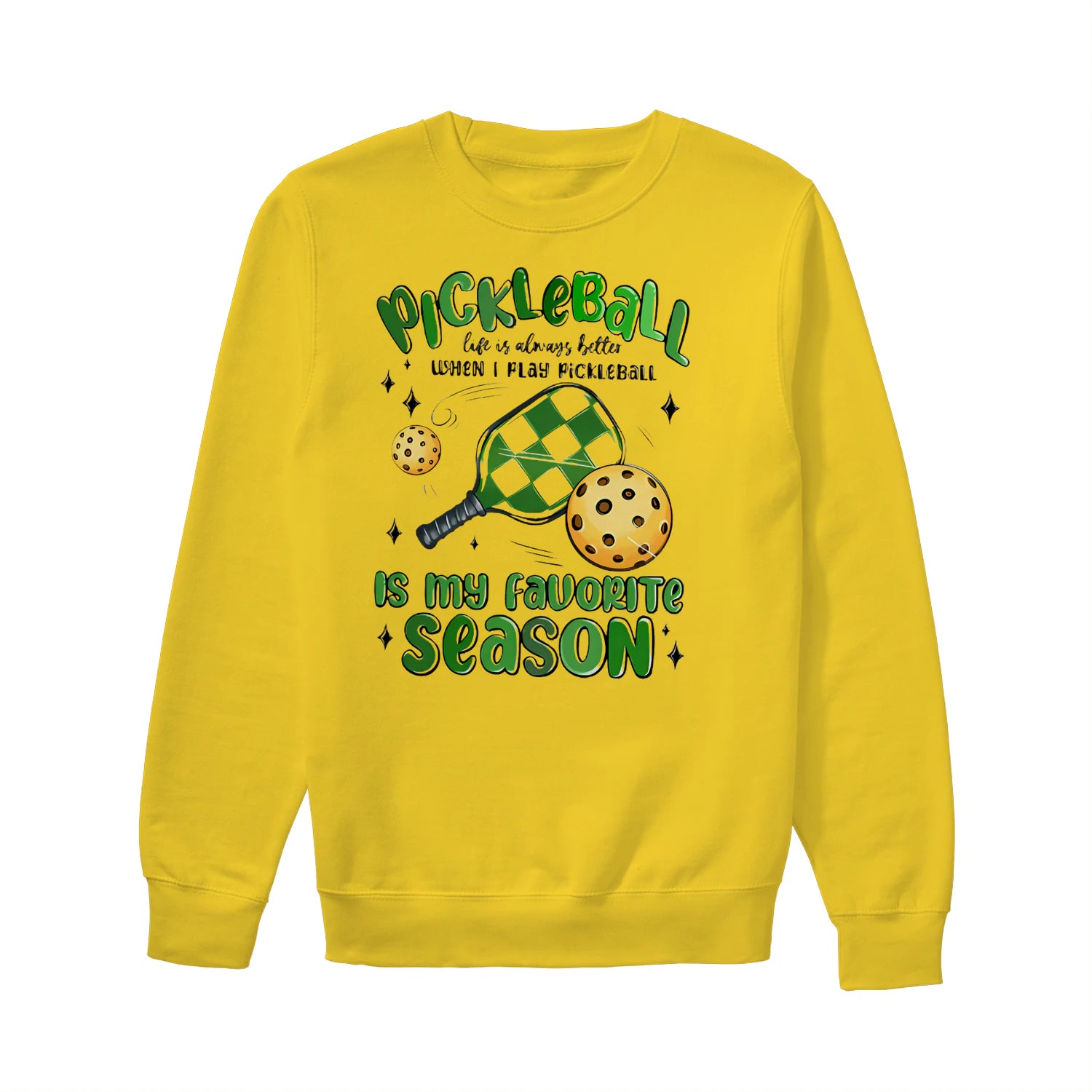 pickleball is my favorite season Women’s Sweatshirt – Funny Gift