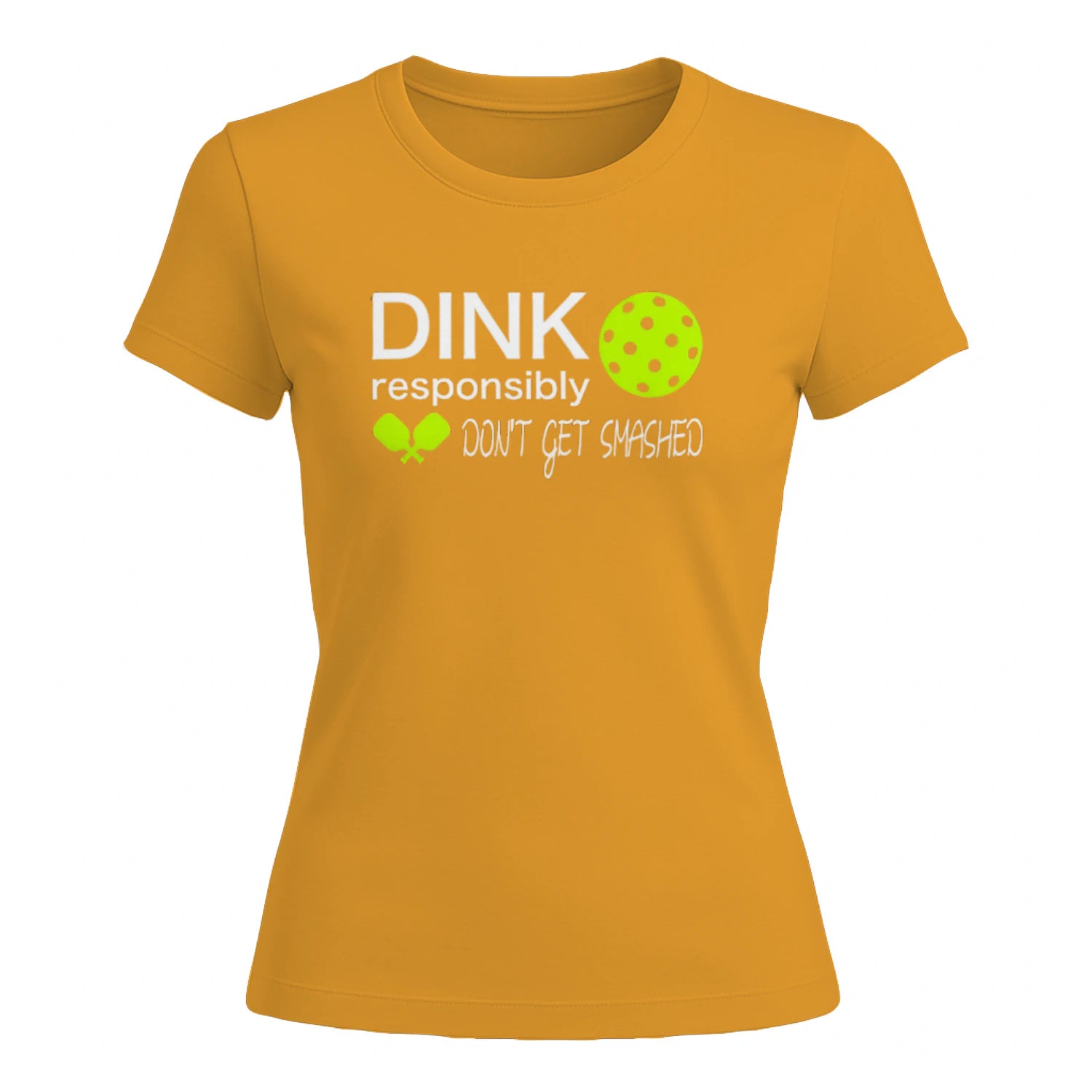Dink Responsibly Pickleball Lover for Women’s T-Shirt – Funny Gift