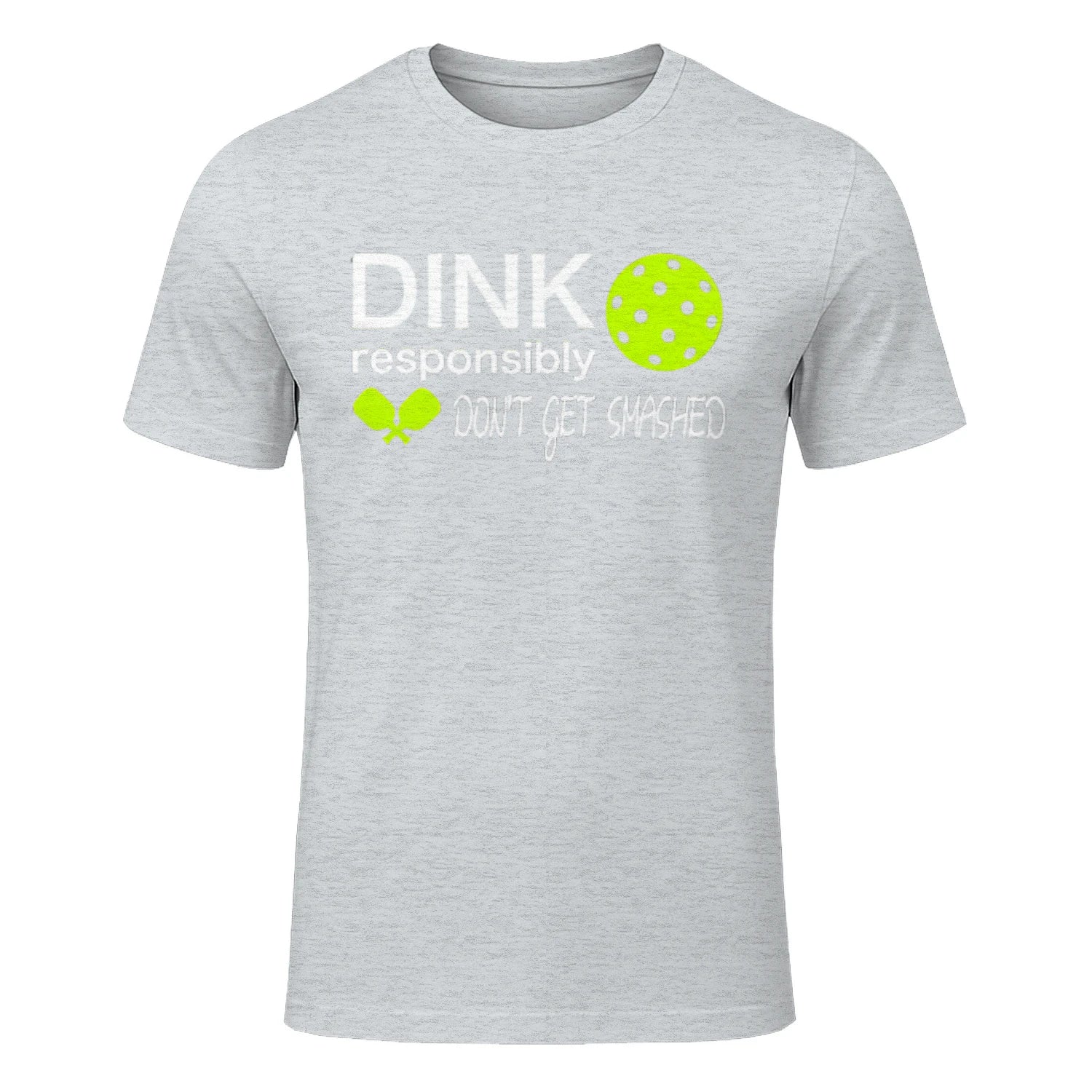 Dink Responsibly Pickleball T-Shirt – Funny Gift