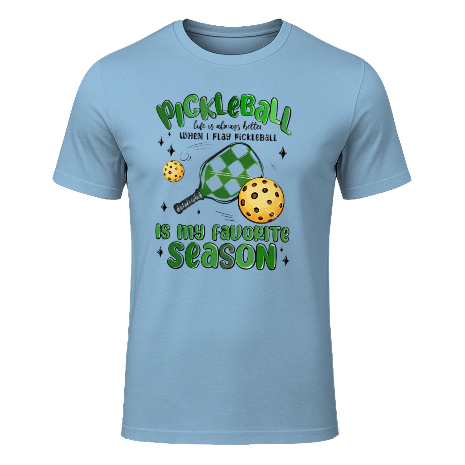 Pickleball Is My Favorite Season T-Shirt – Funny Gift