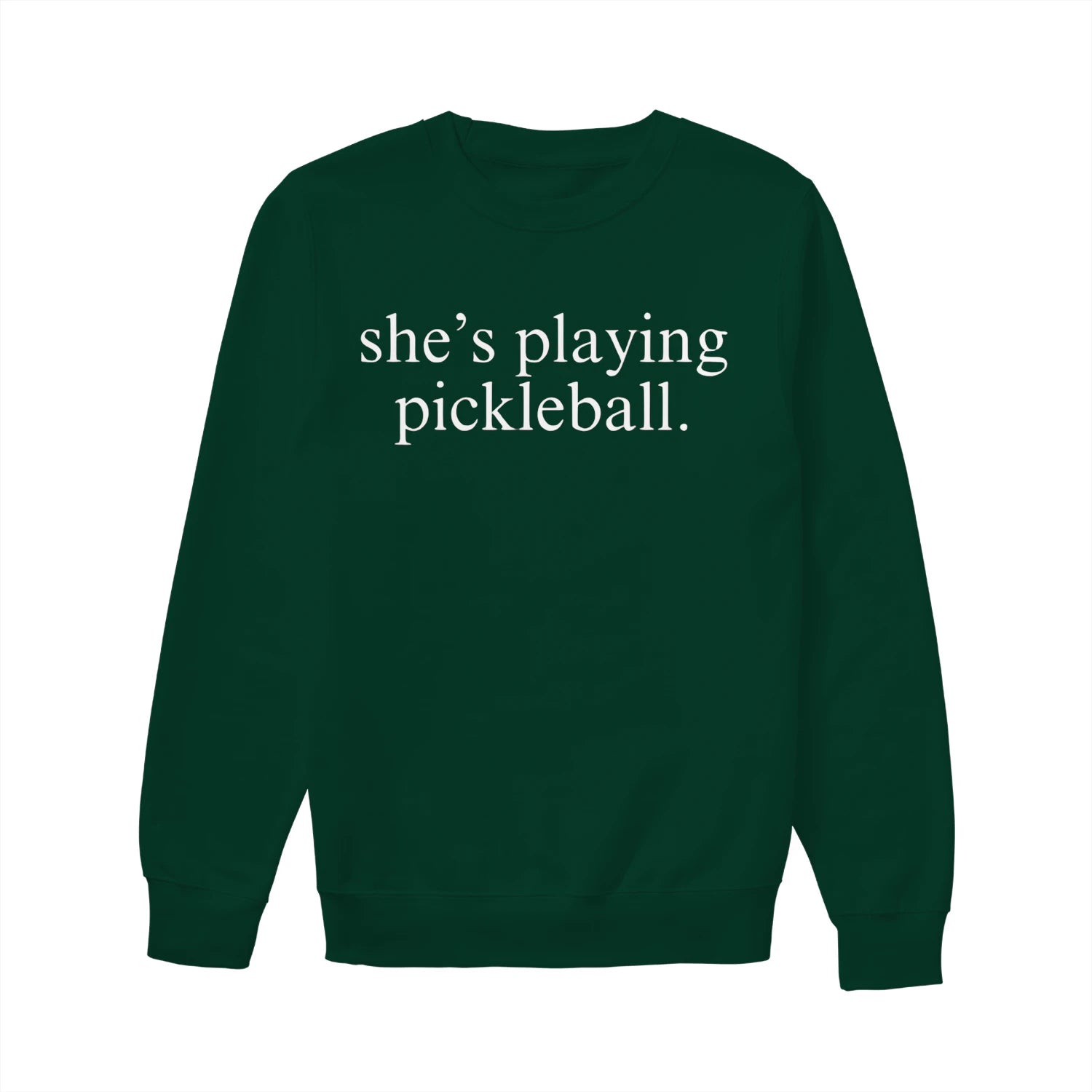she s playing pickleball Women’s Sweatshirt – Funny Gift