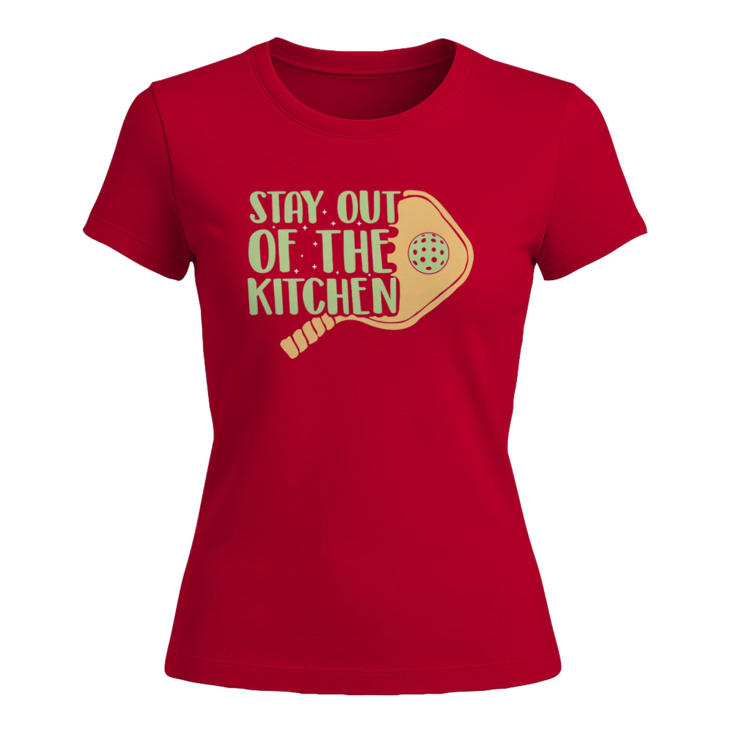 Stay Out of the Kitchen for Pickleball Women’s T-Shirt – Funny Gift
