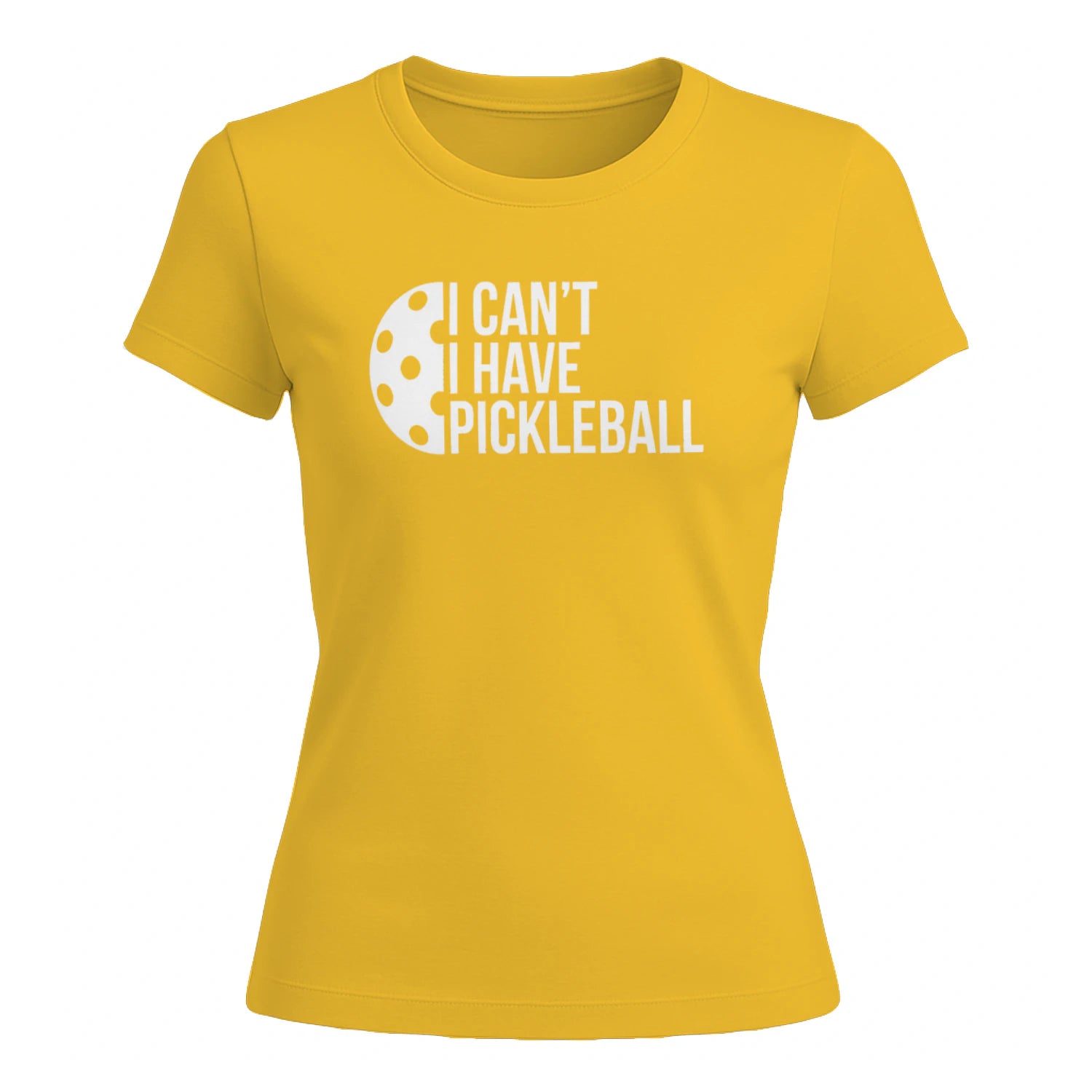 I Can’t, I Have Pickleball for Women’s T-Shirt – Funny Gift