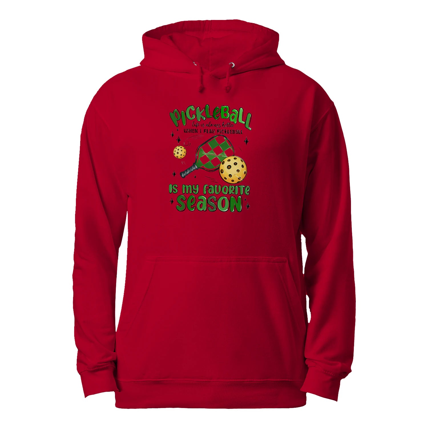 Pickleball Is My Favorite Season Men’s Hoodie – Funny Gift