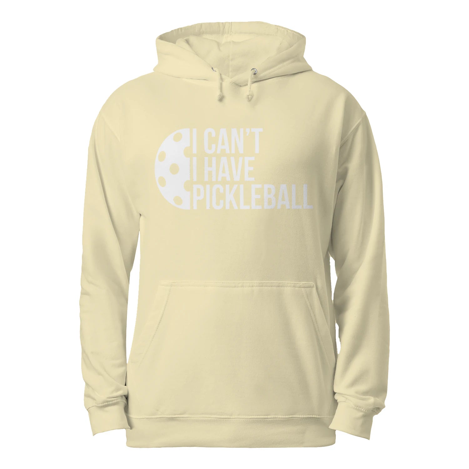 I Can’t, I Have Pickleball Men’s Hoodie – Funny Gift