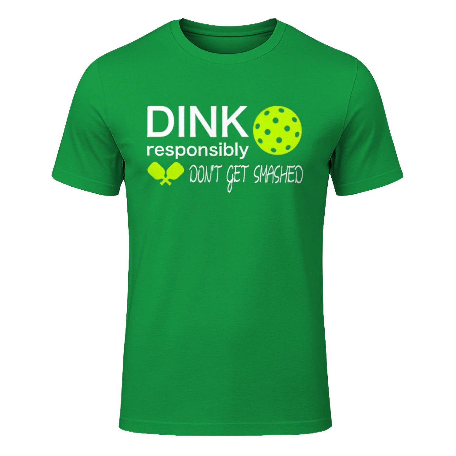 Dink Responsibly Pickleball T-Shirt – Funny Gift