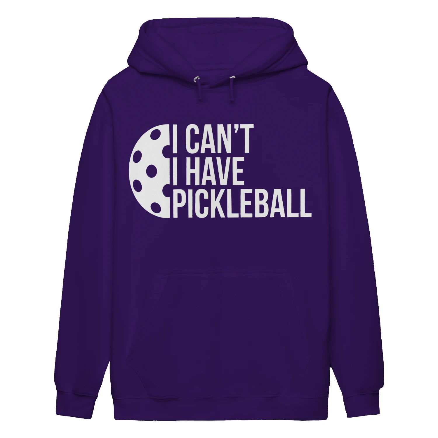 i can t i have pickleball Women’s Hoodie – Funny Gift
