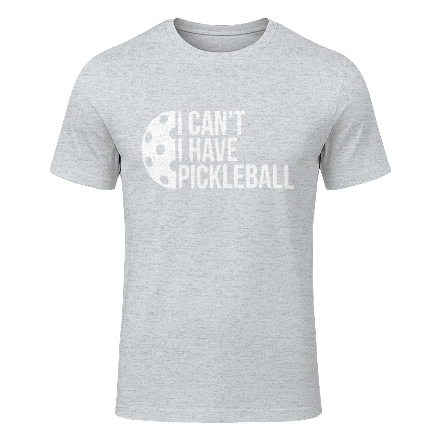 I Can’t, I Have Pickleball T-Shirt – Funny Gift