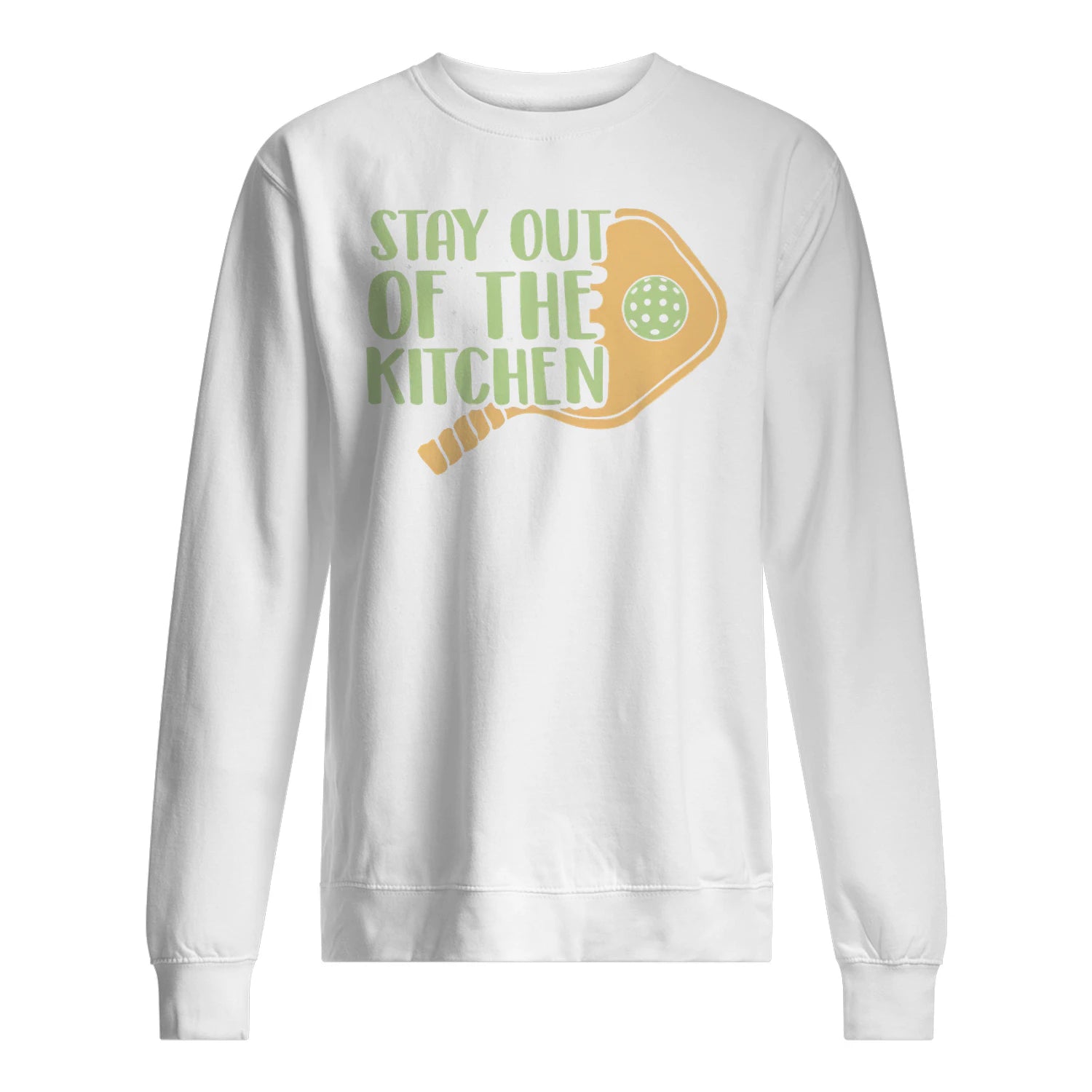 Stay Out of the Kitchen Pickleball Men’s Sweatshirt – Funny Gift