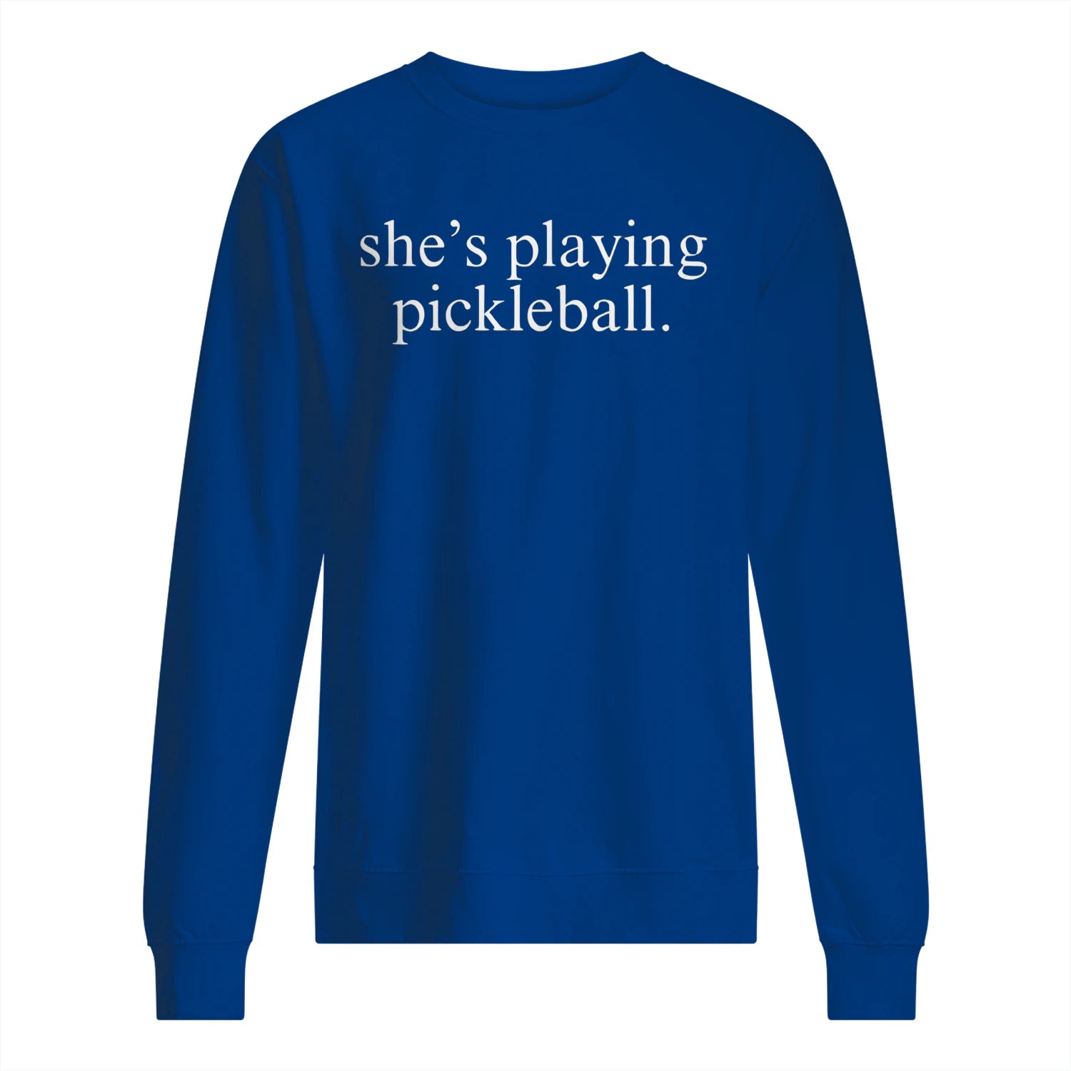 She’s Playing Pickleball Men’s Sweatshirt – Funny Gift