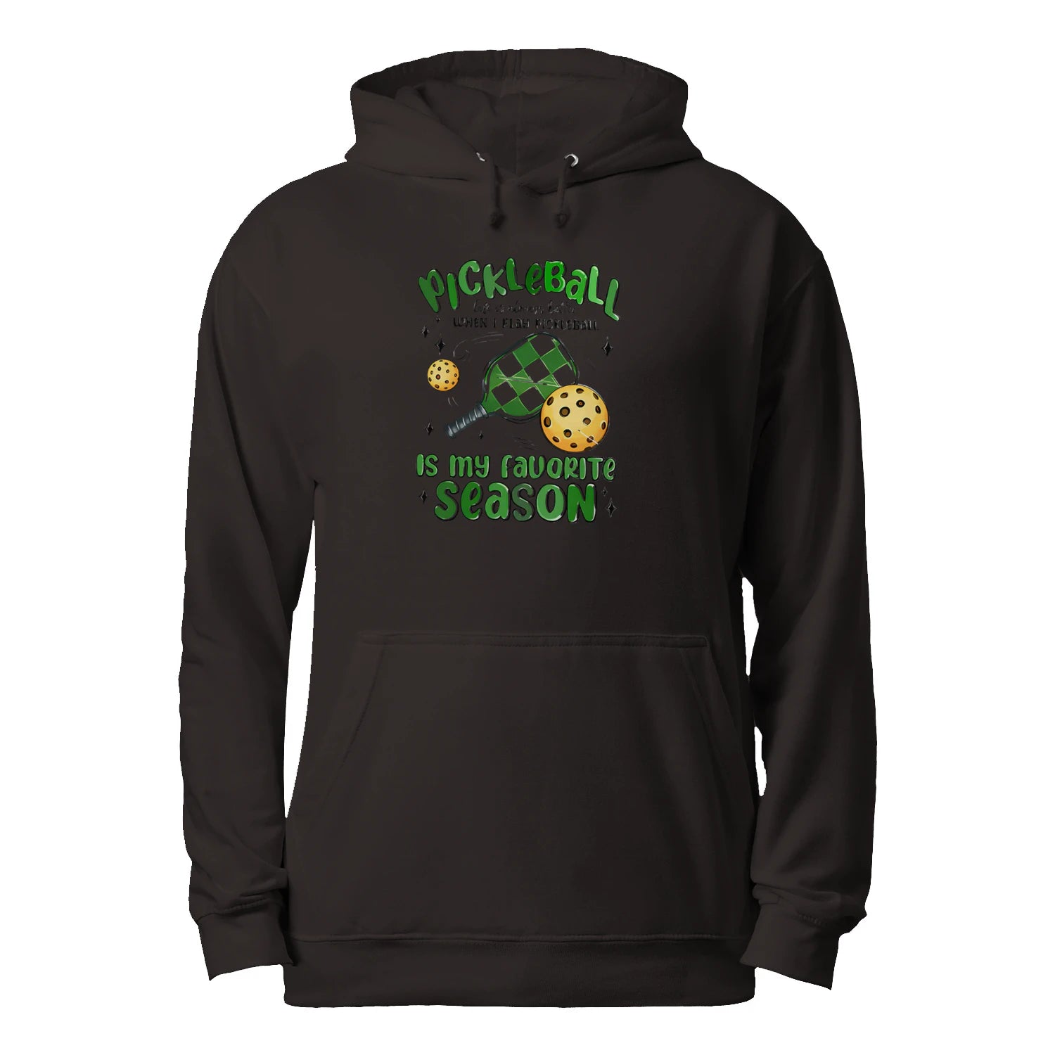 Pickleball Is My Favorite Season Men’s Hoodie – Funny Gift