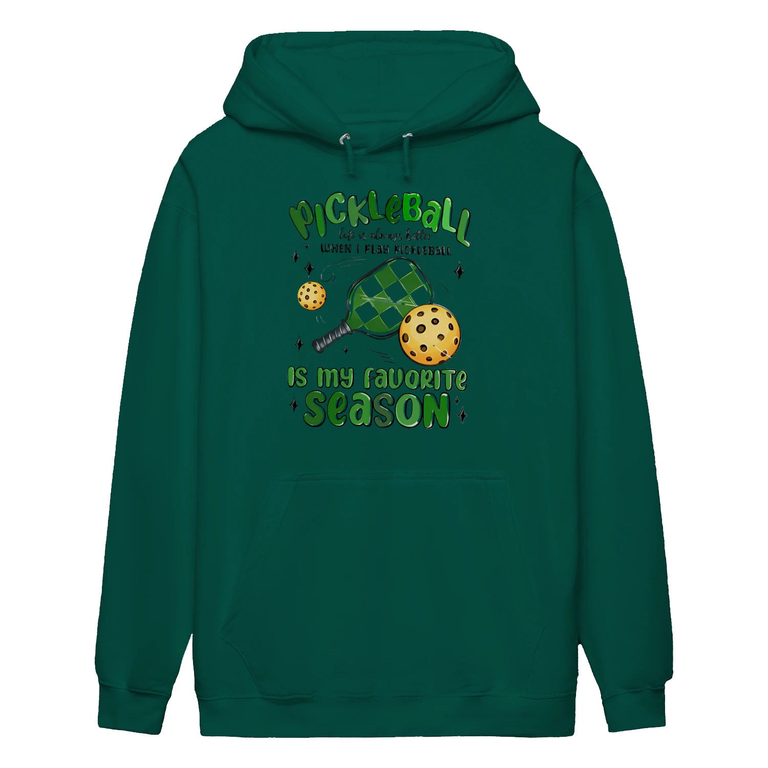 pickleball is my favorite season Women’s Hoodie – Funny Gift