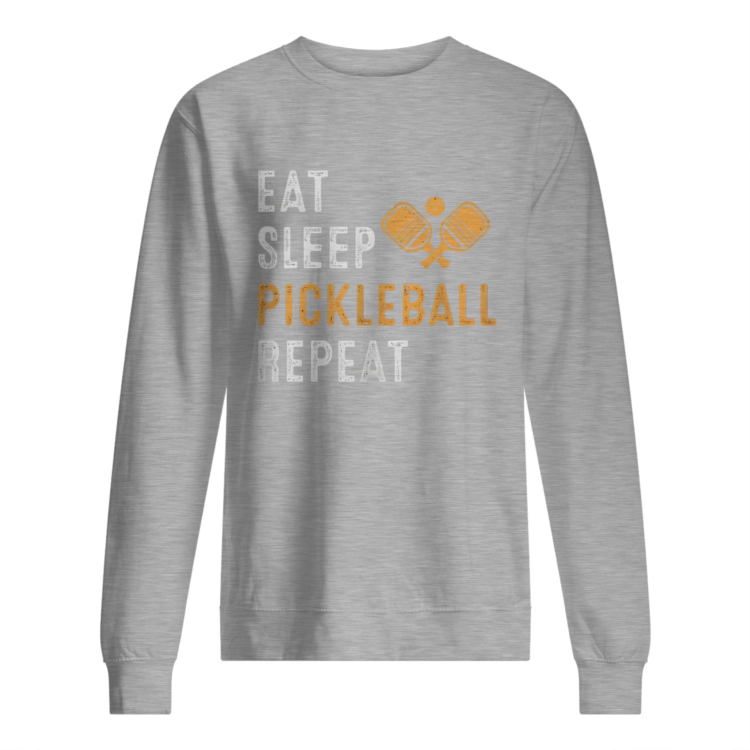 Eat Sleep Pickleball Repeat Men’s Sweatshirt – Funny Gift