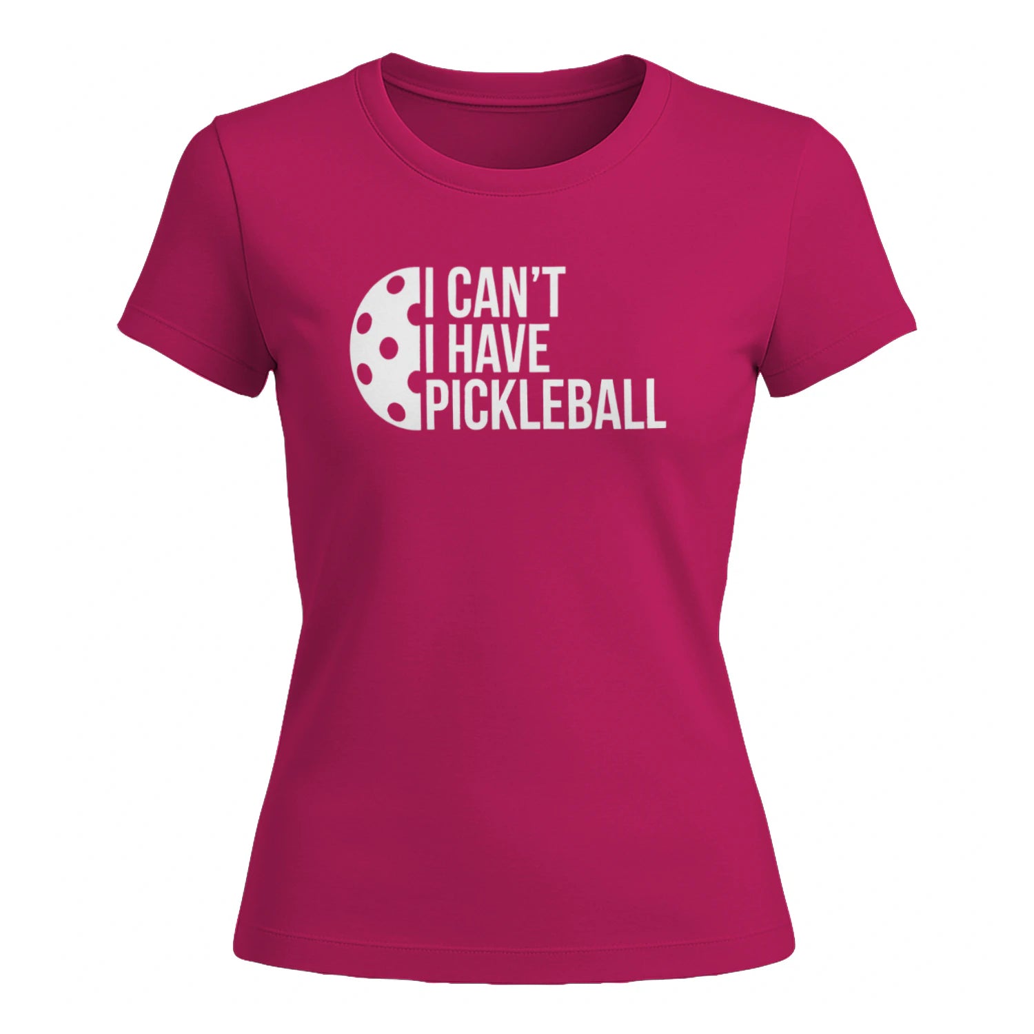 I Can’t, I Have Pickleball for Women’s T-Shirt – Funny Gift