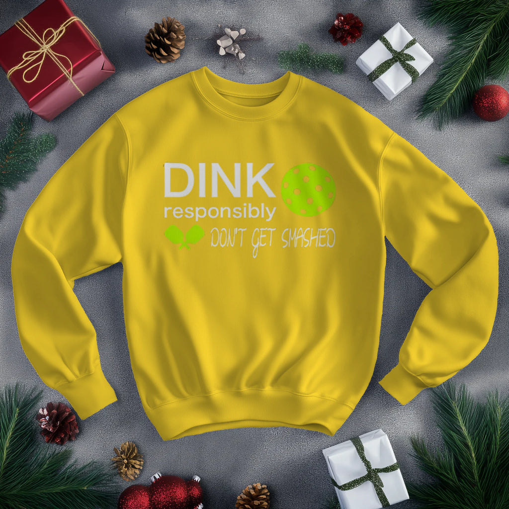Dink Responsibly Pickleball Men’s Sweatshirt – Funny Gift