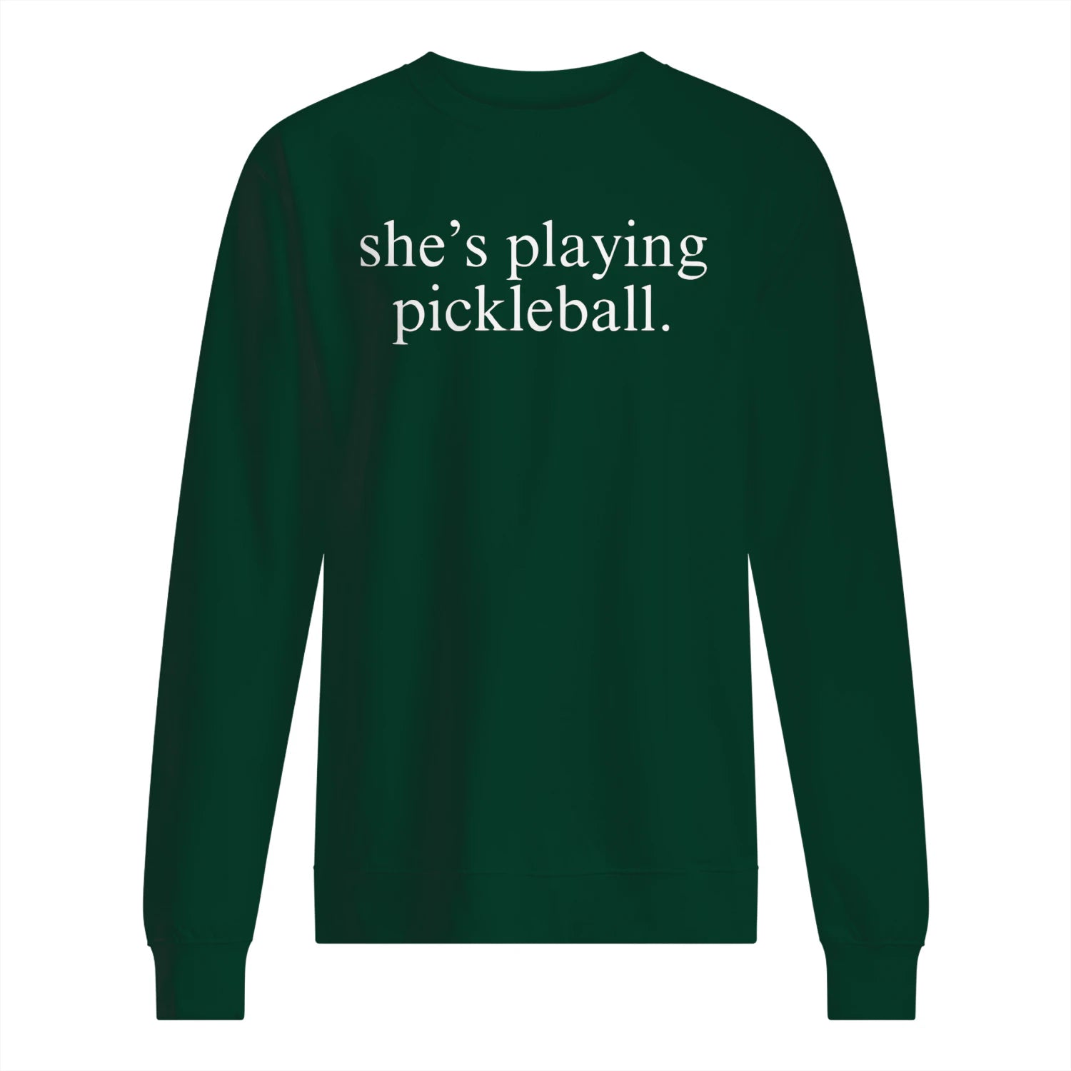She’s Playing Pickleball Men’s Sweatshirt – Funny Gift