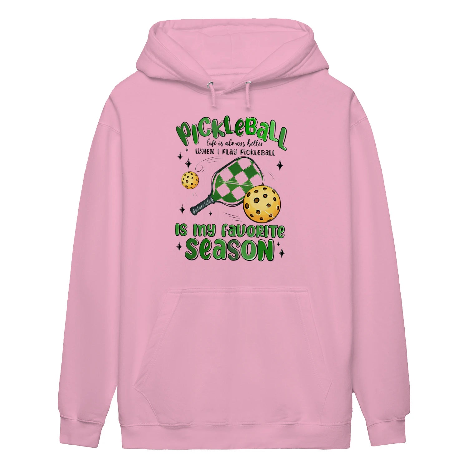 pickleball is my favorite season Women’s Hoodie – Funny Gift