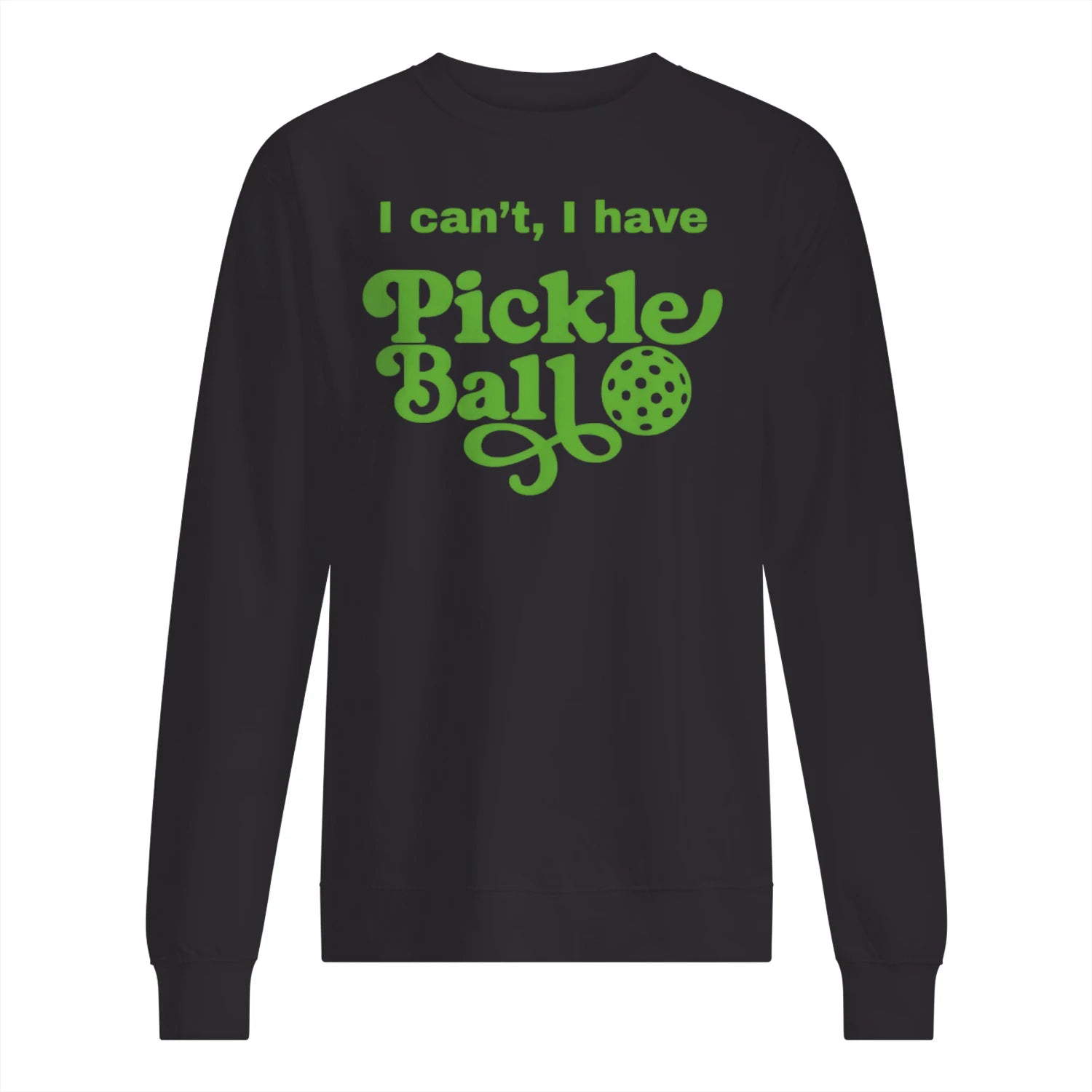 Pickleball Men’s Sweatshirt – Funny Gift