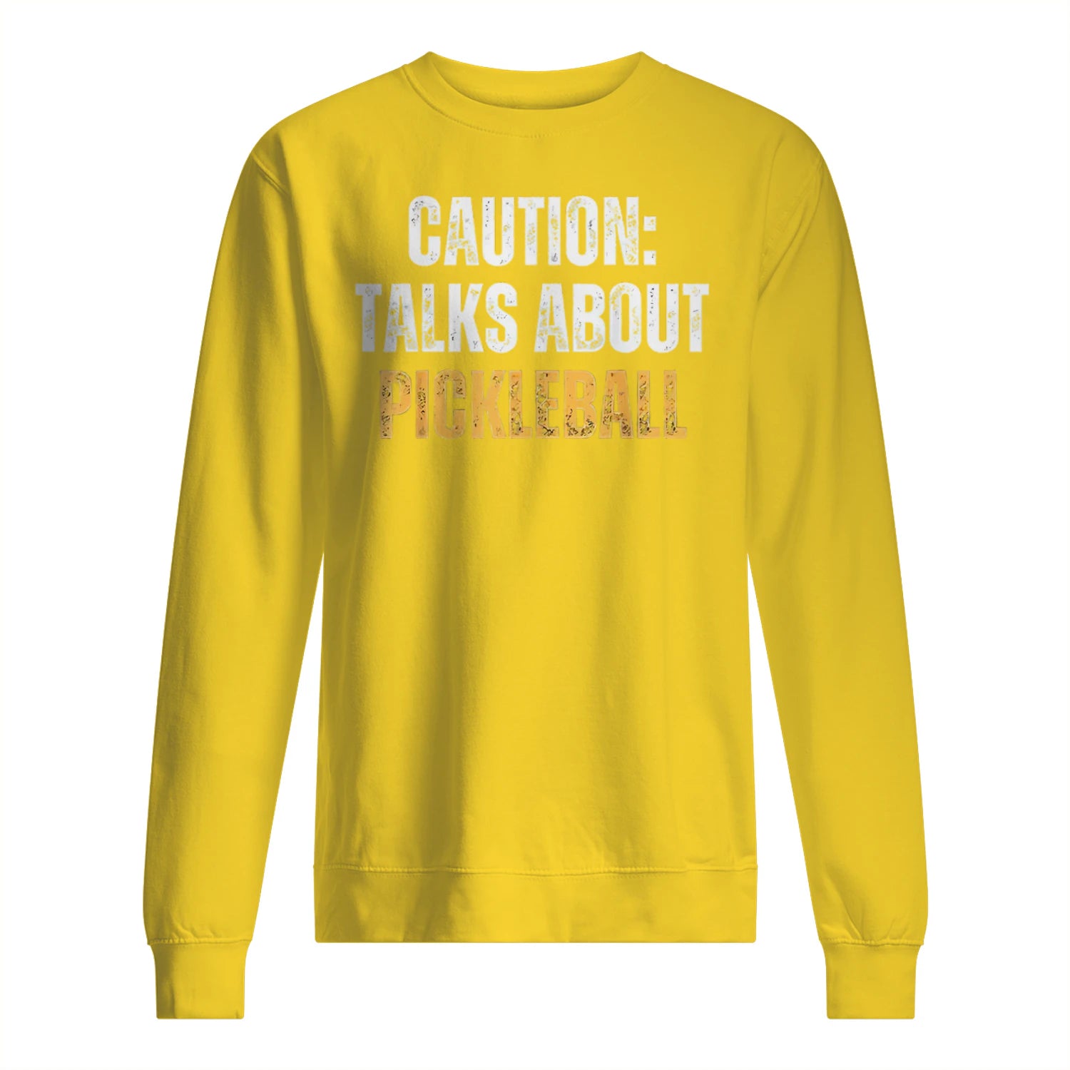 Caution: Talks About Pickleball Men’s Sweatshirt – Funny Gift